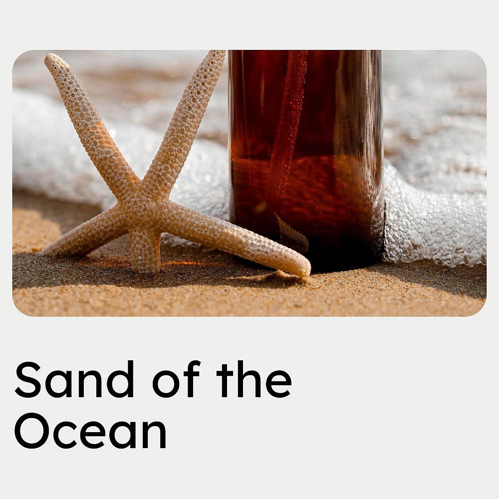 Релиз Sand of the Ocean