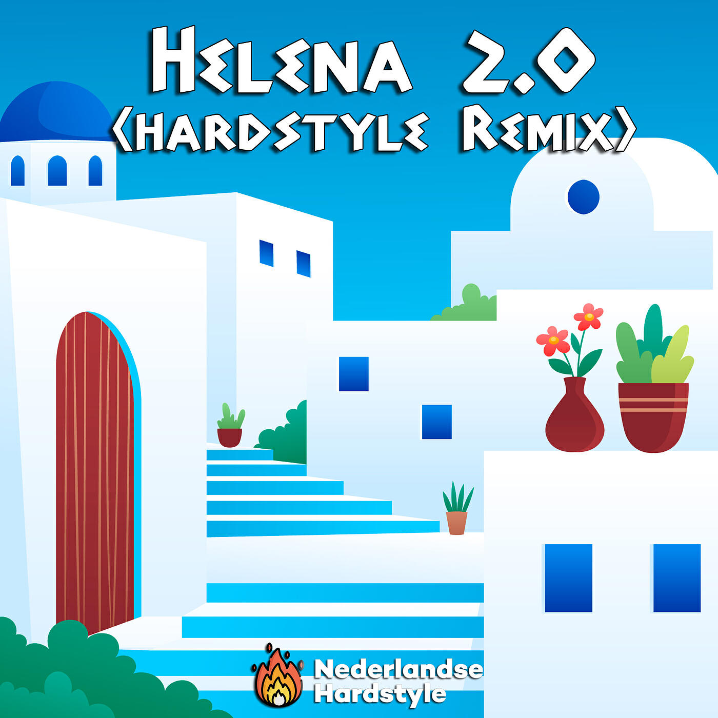 Постер альбома Helena 2.0 (Hardstyle Remix)