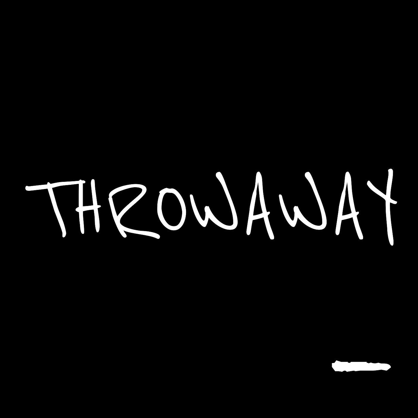 Релиз Throwaway