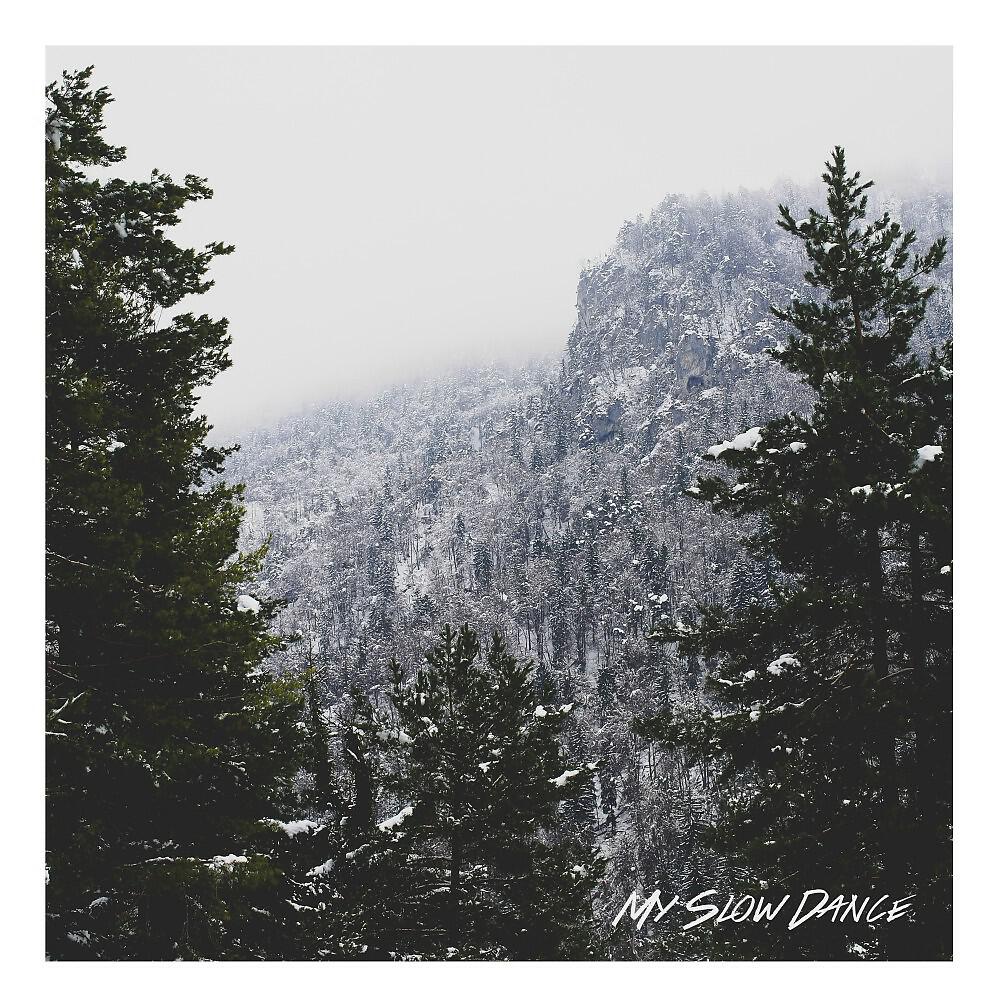 Релиз My Slow Dance