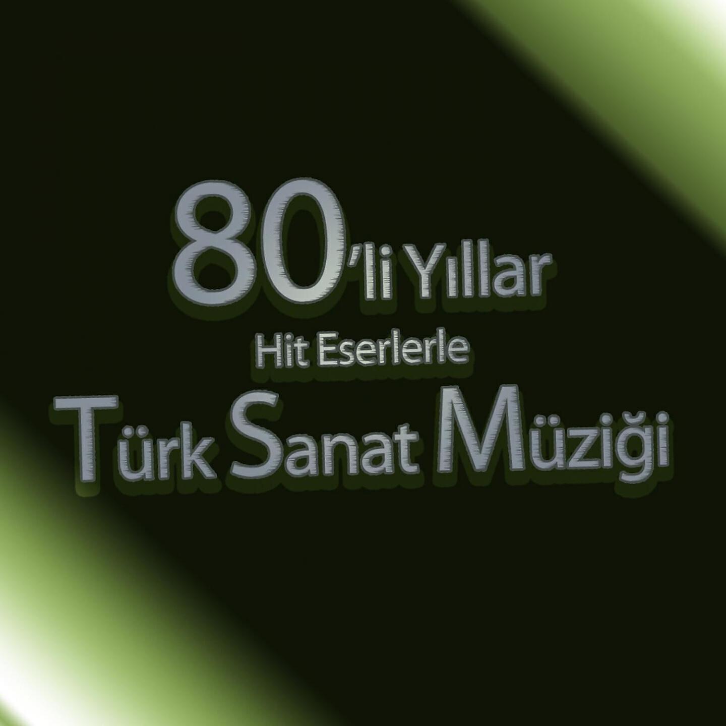 Релиз 80'li Yıllar Türk Sanat Müziği Hit Eserleri