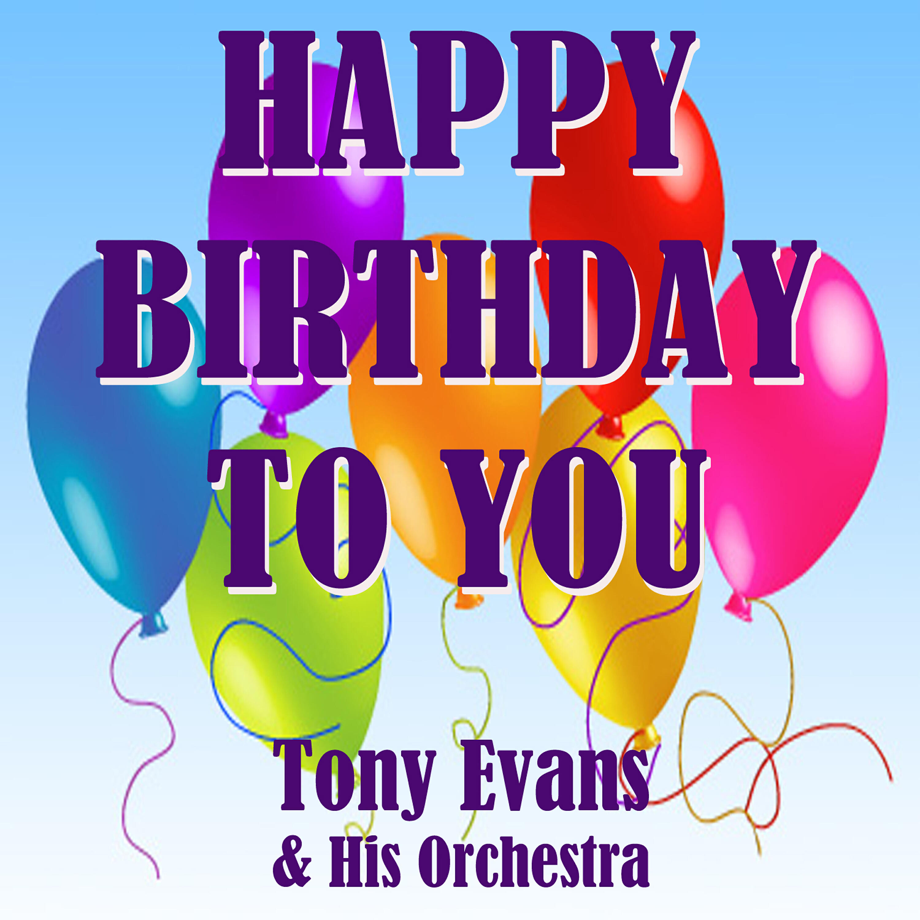 Постер альбома Happy Birthday to You