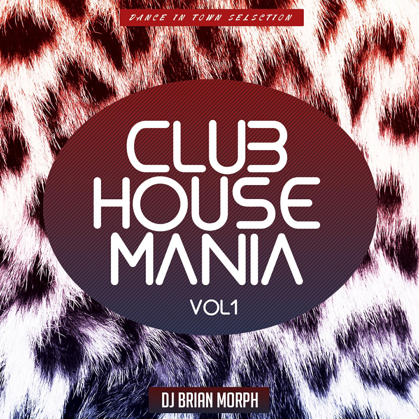 Релиз Club House Mania, Vol. 1