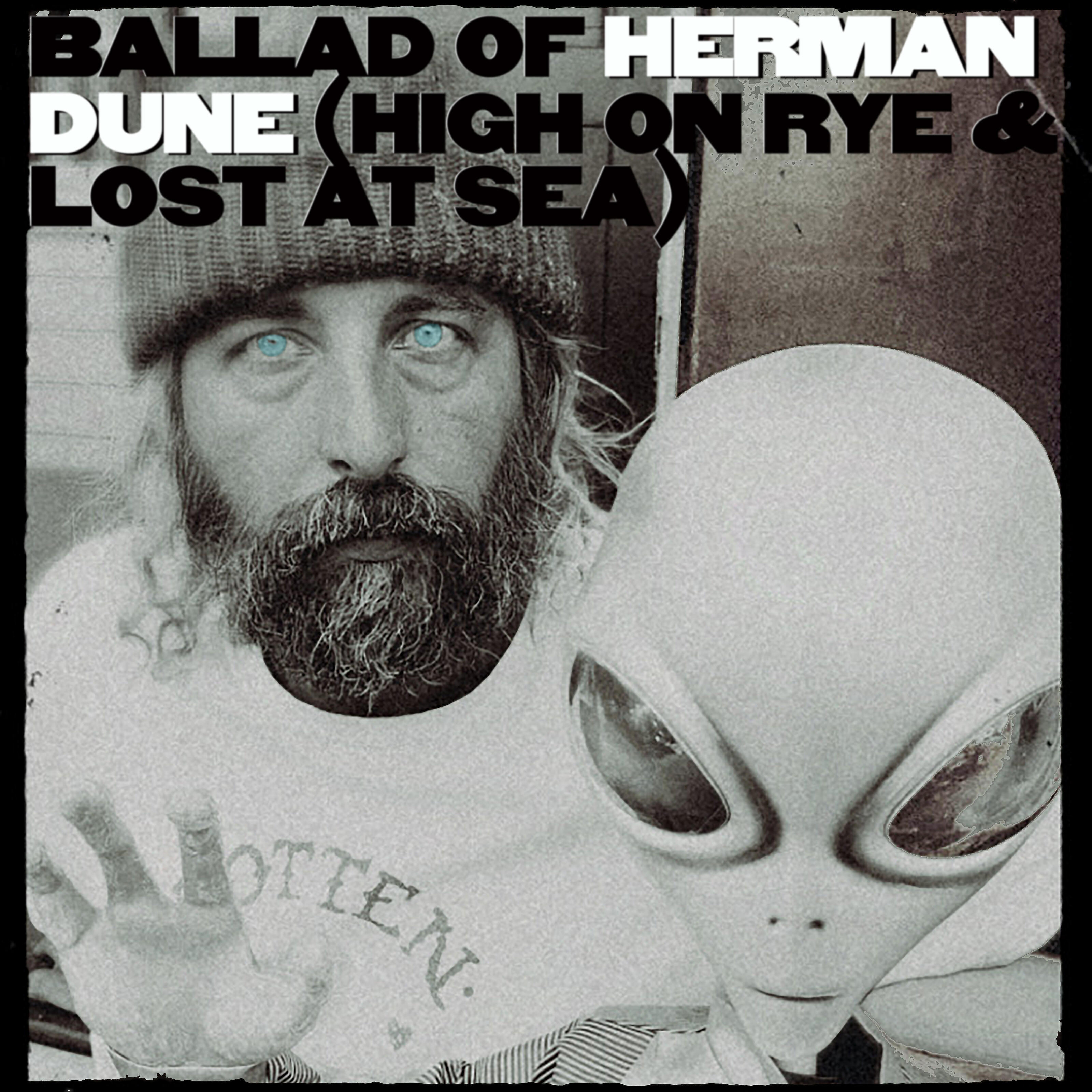 Релиз Ballad of Herman Dune (High on Rye and Lost at Sea)