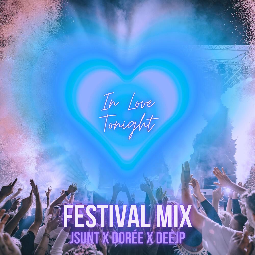 Релиз In Love Tonight (Festival Mix)
