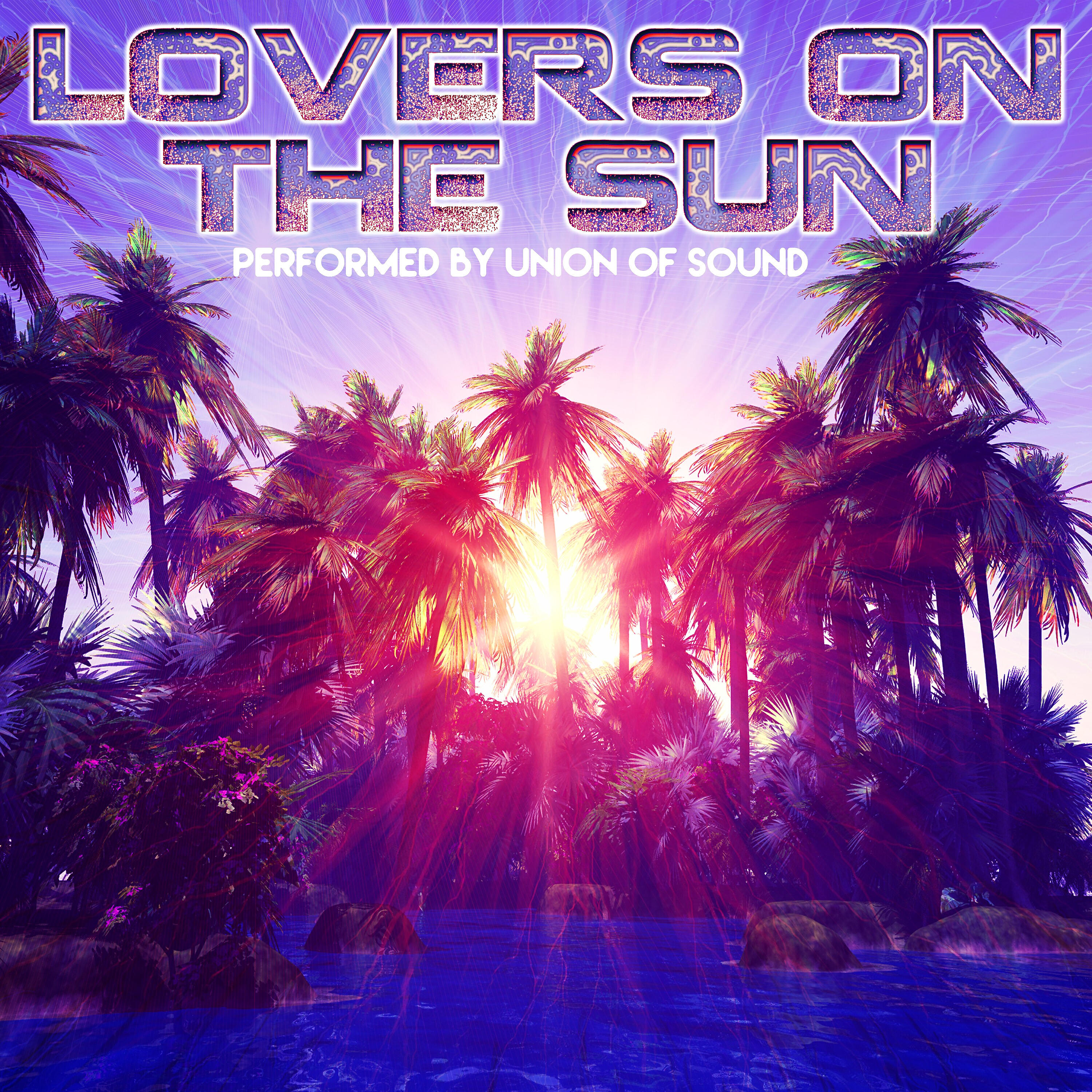 Постер альбома Lovers on the Sun