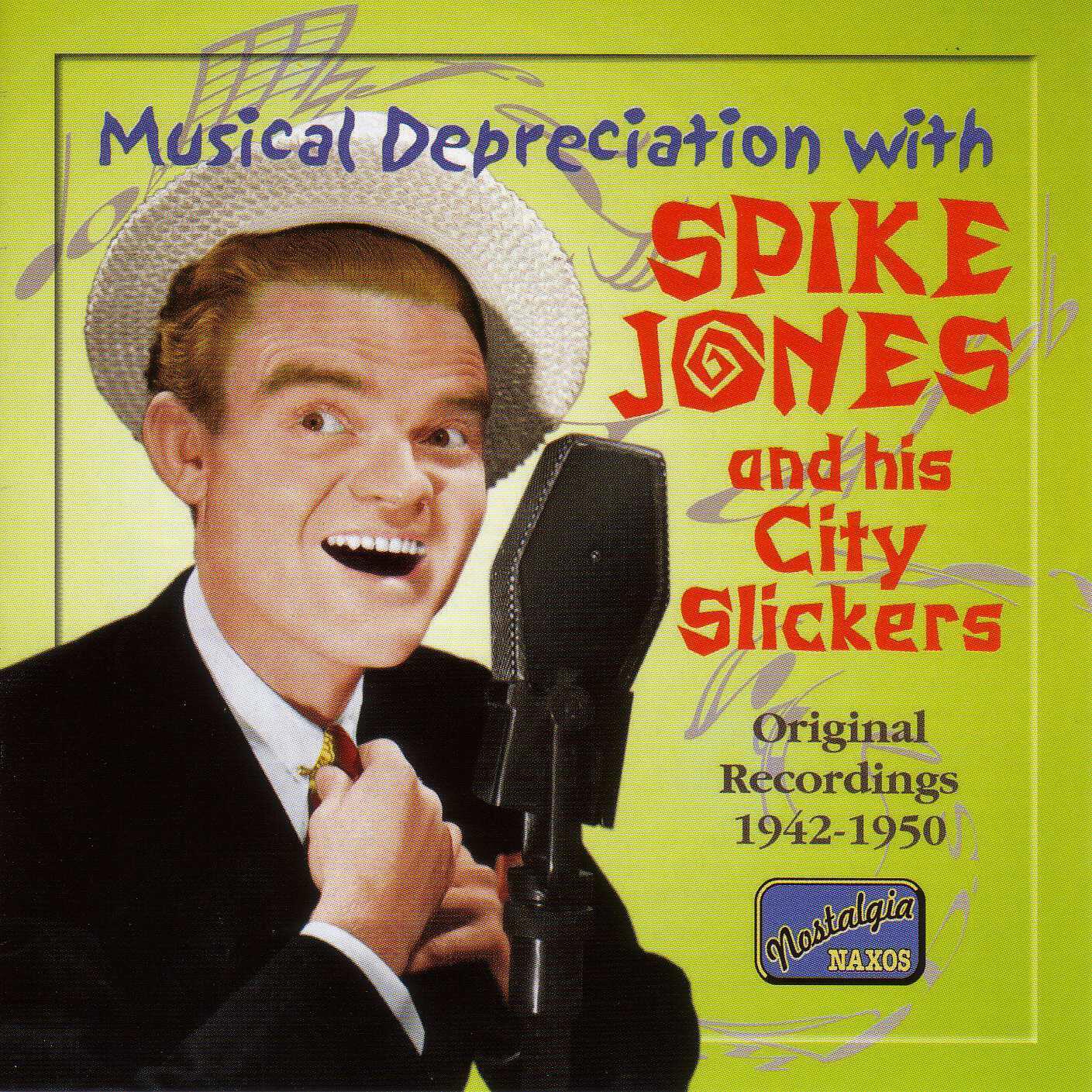 Релиз Jones, Spike: Musical Depreciation With Spike Jones (1942-1950)