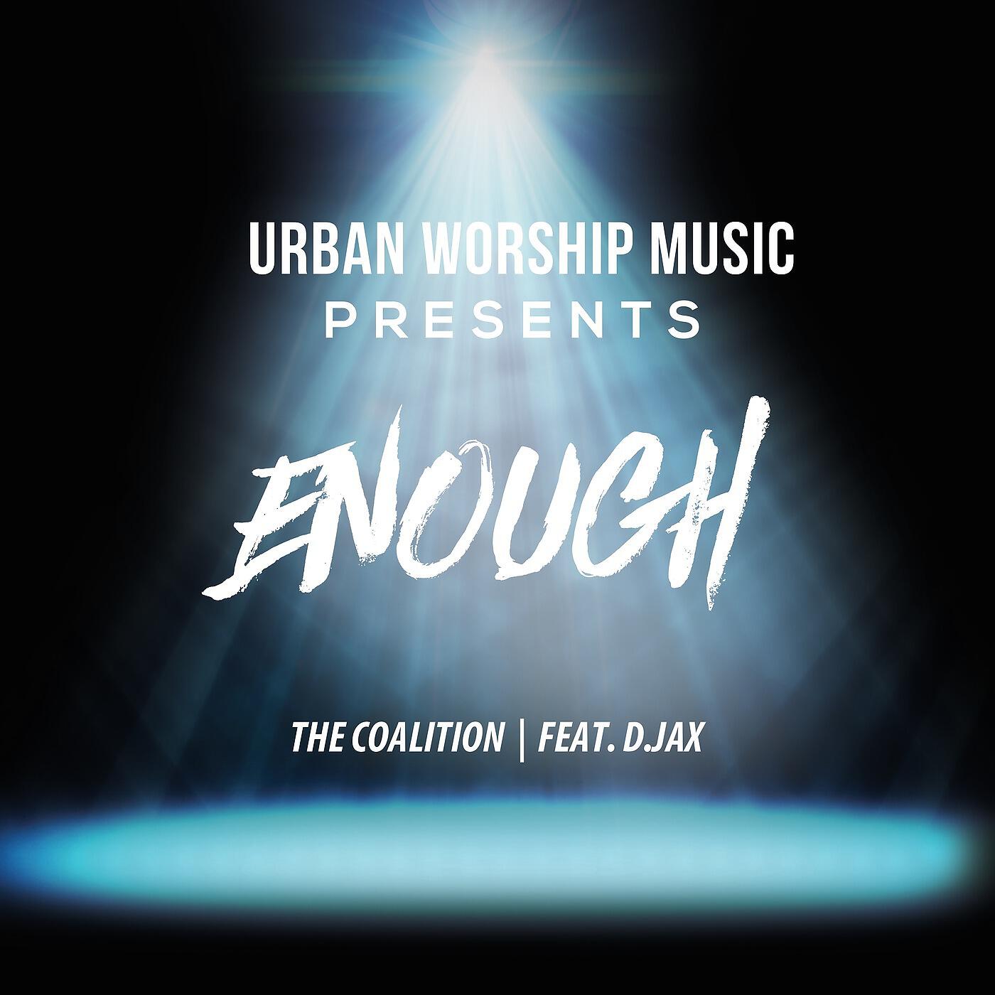 Релиз Enough (feat. D.Jax)