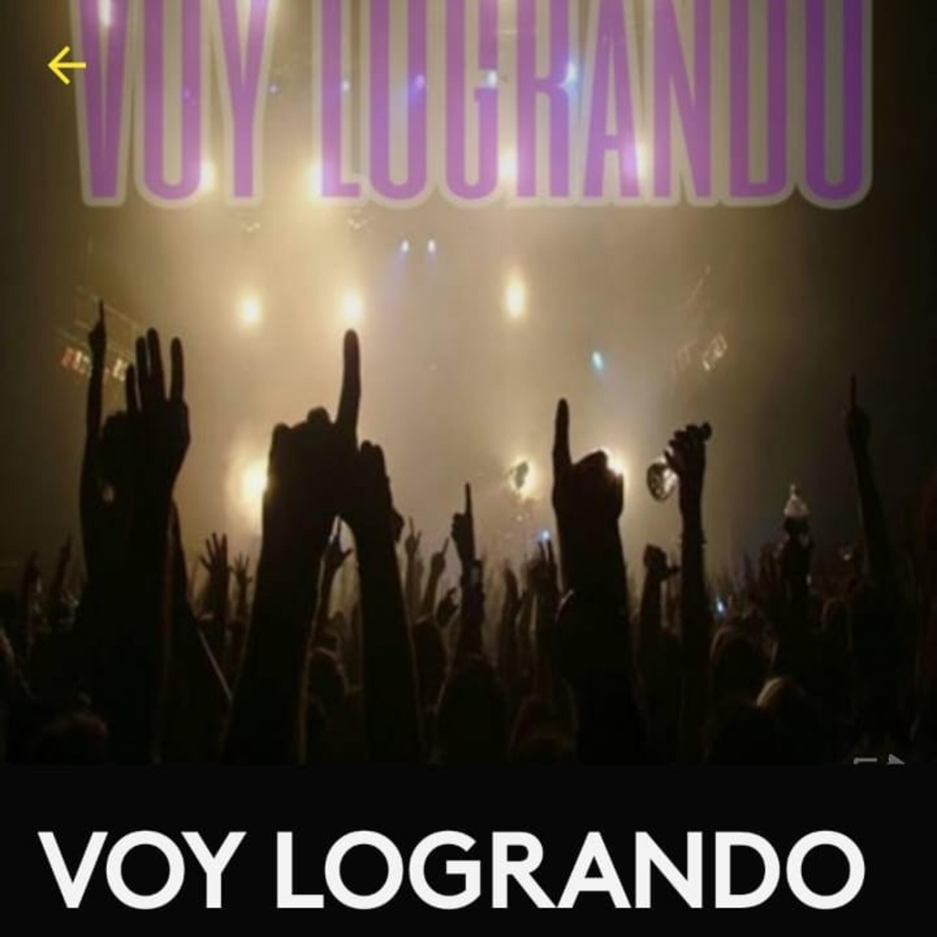 Постер альбома Voy Logrando