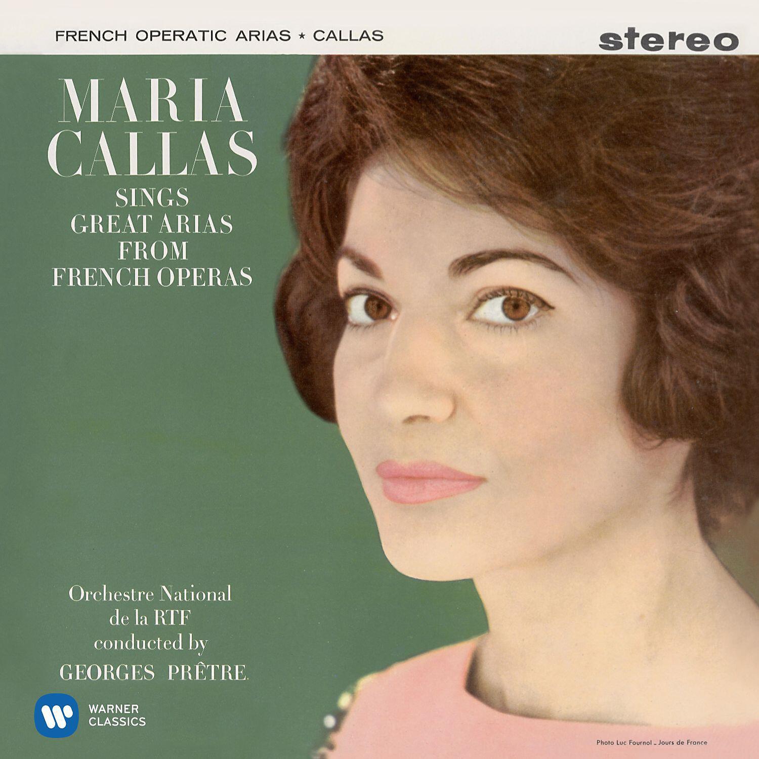 Релиз Callas sings Great Arias from French Operas - Callas Remastered