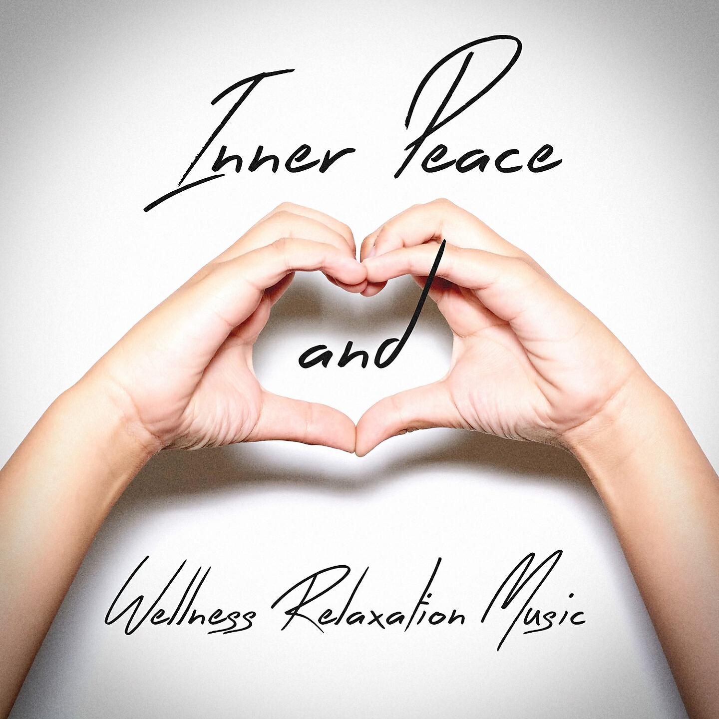 Релиз Inner Peace and Wellness Relaxation Music