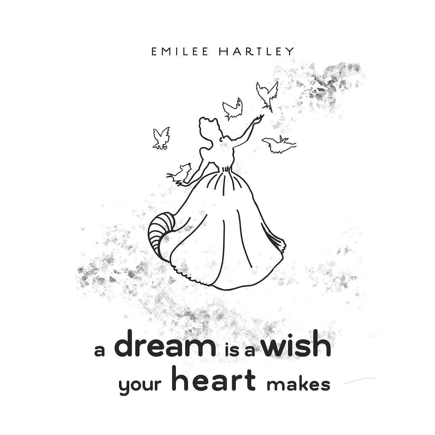Релиз A Dream Is a Wish Your Heart Makes