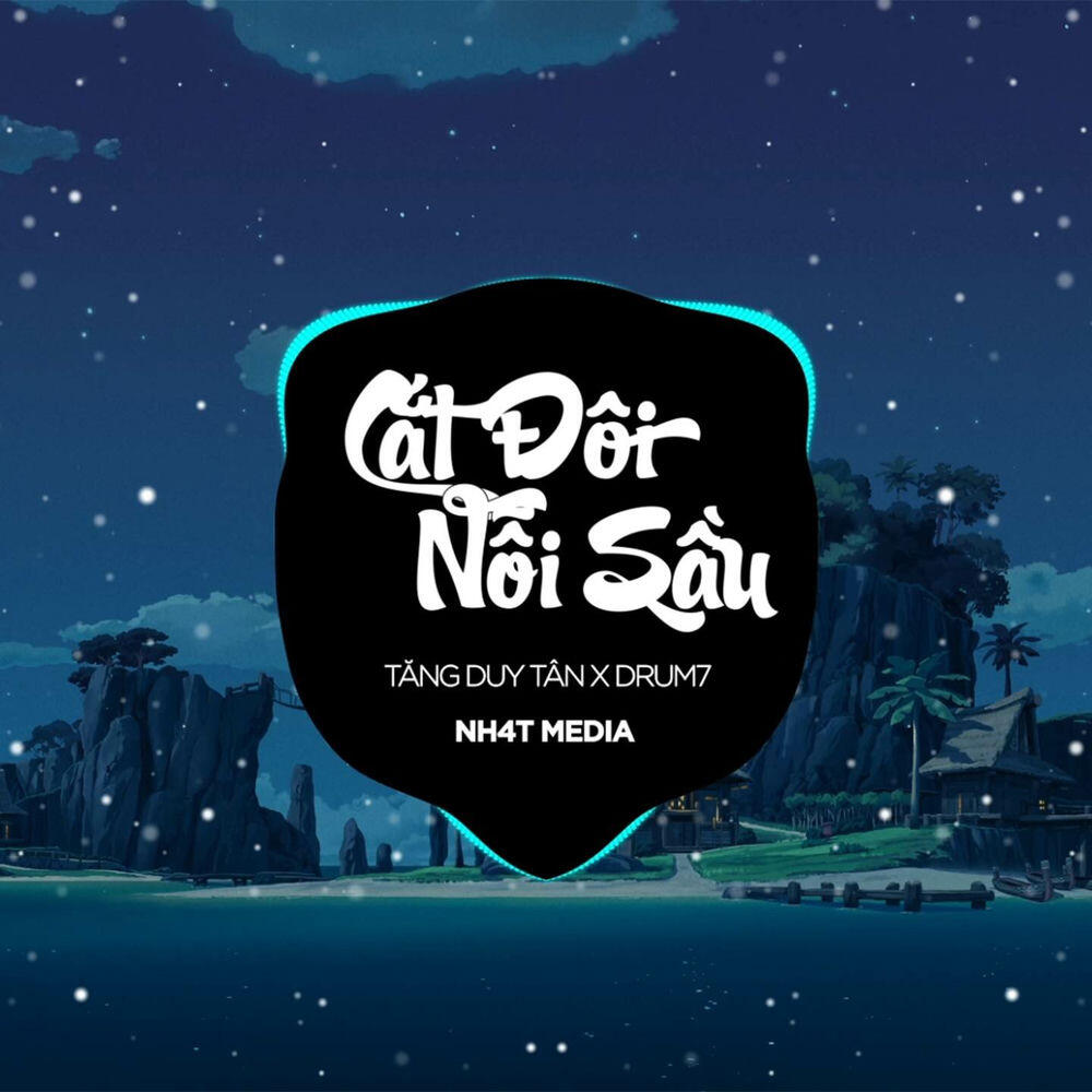 Релиз Cắt Đôi Nỗi Sầu (NH4T Remix)