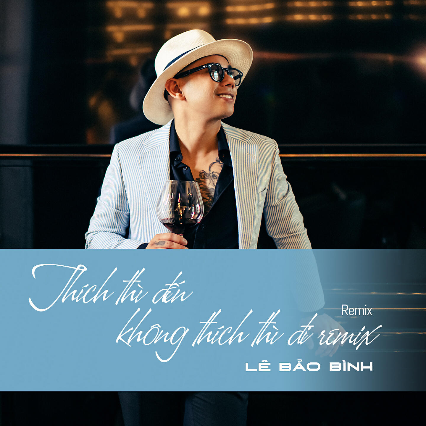 Релиз Thích Thì Đến Không Thích Thì Đi
