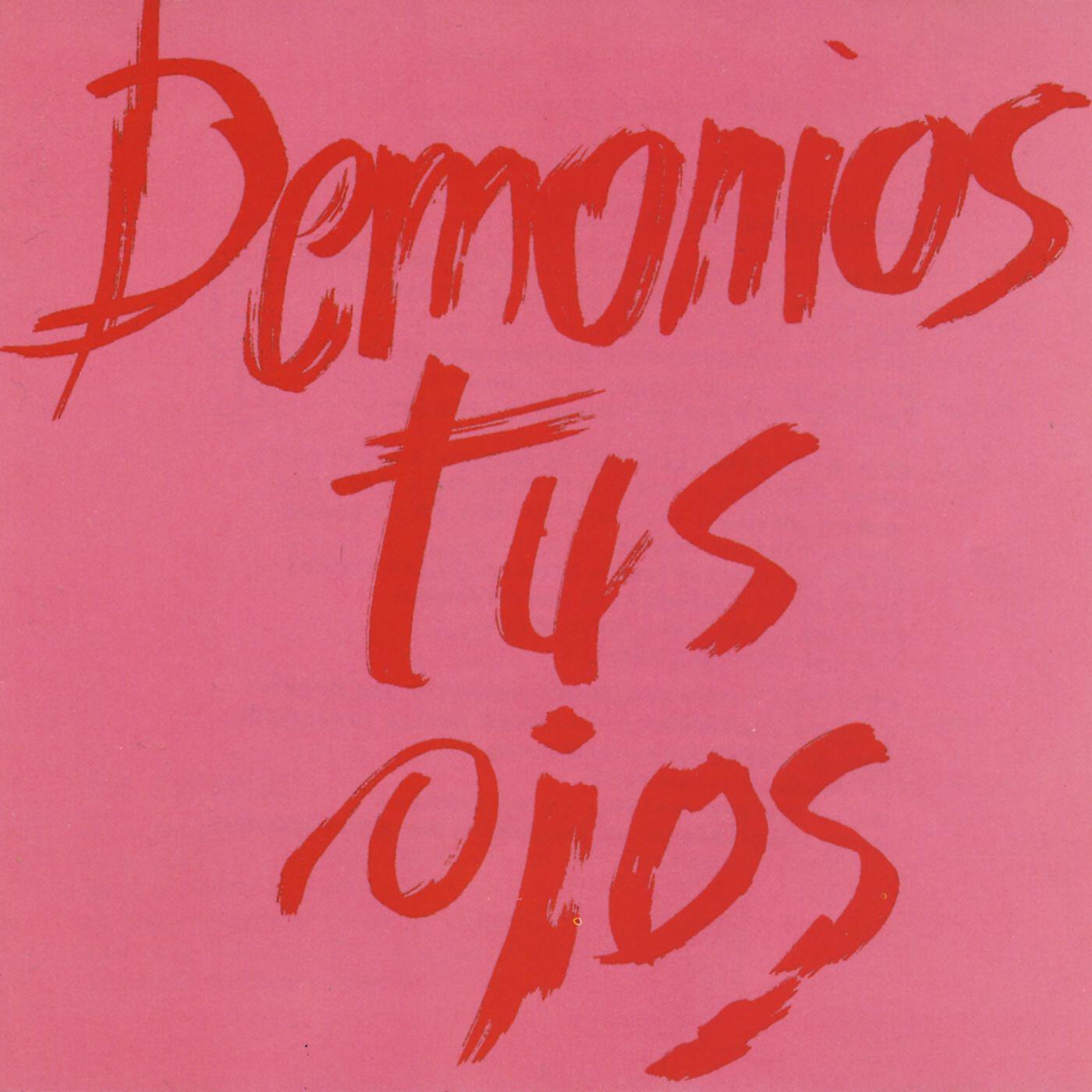 Релиз Demonios Tus Ojos