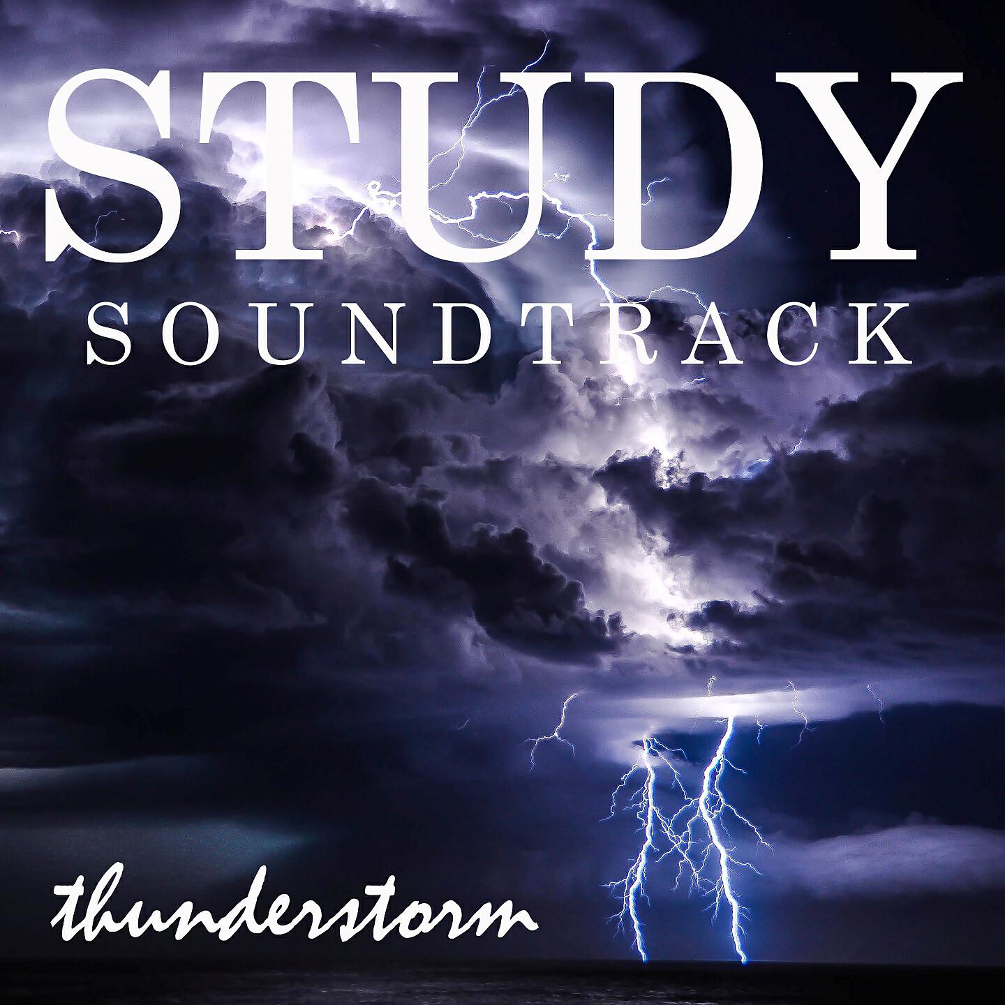 Релиз Study Soundtrack: Thunderstorm