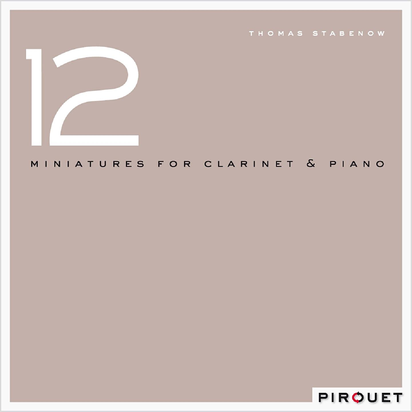 Релиз 12 Miniatures for Clarinet & Piano