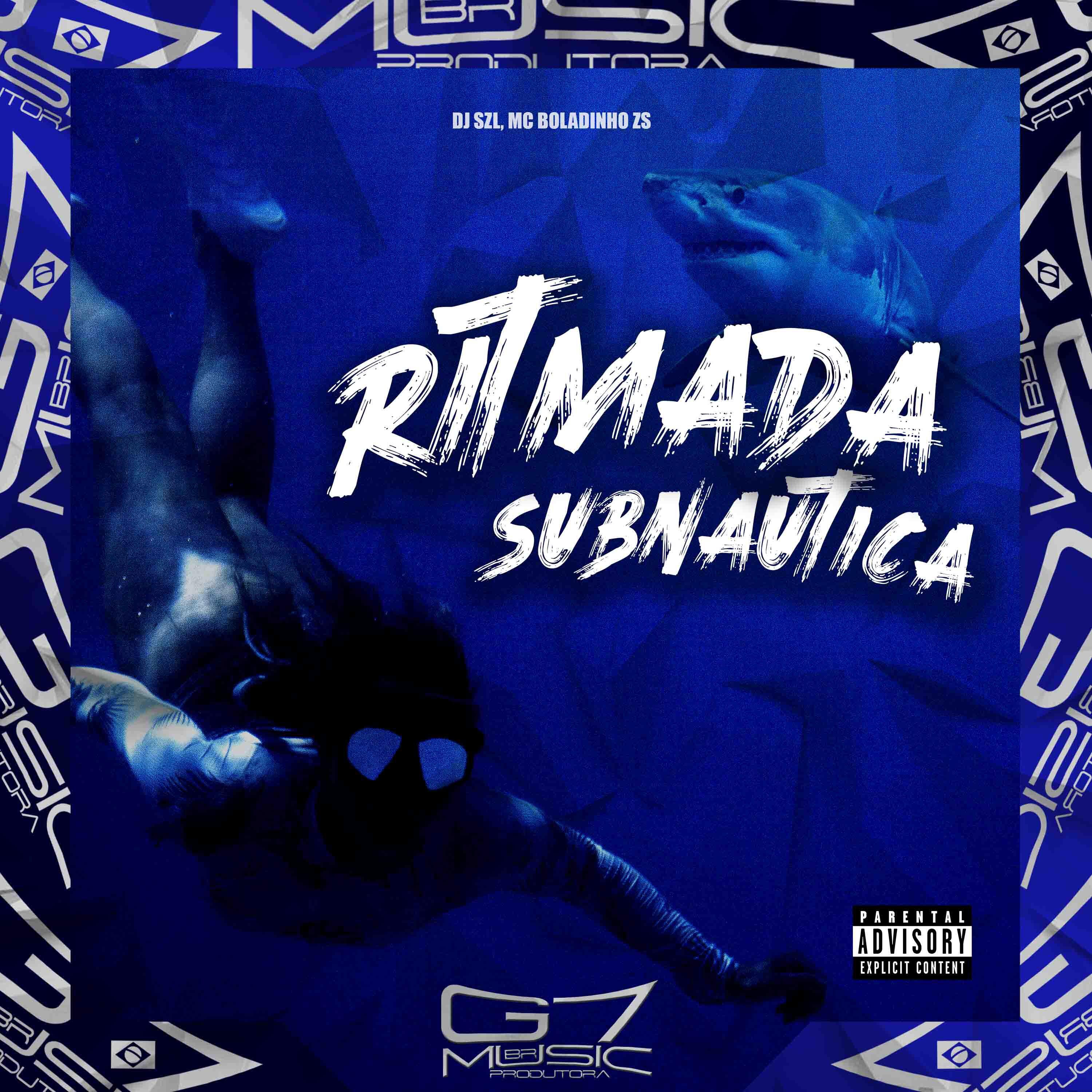 Скачать песню DJ SZL, MC BOLADINHO ZS - Ritmada Subnautica бесплатно в MP3 для Android и iOS