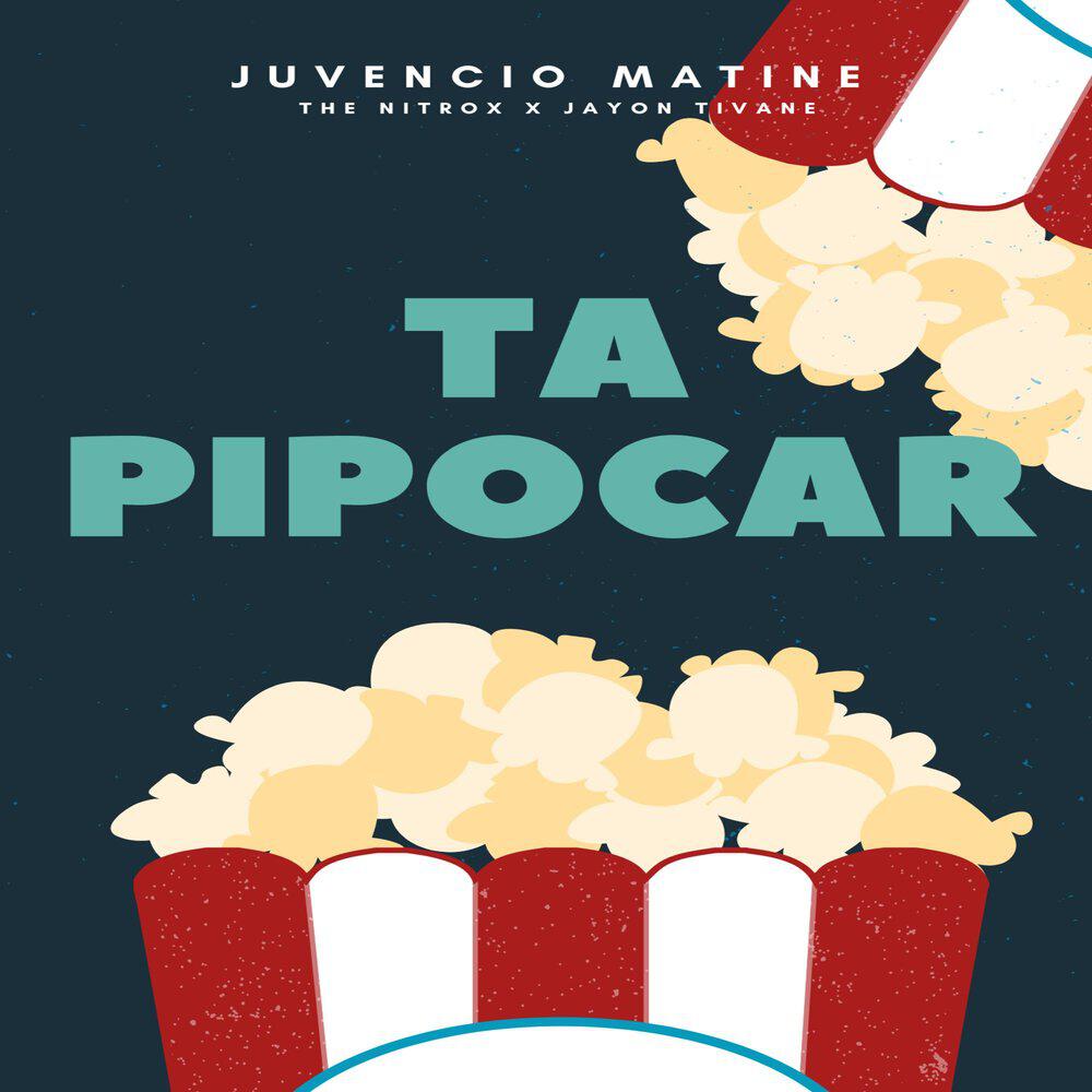 Релиз Ta Pipocar (feat. The Nitrox & Jayon Tivane)