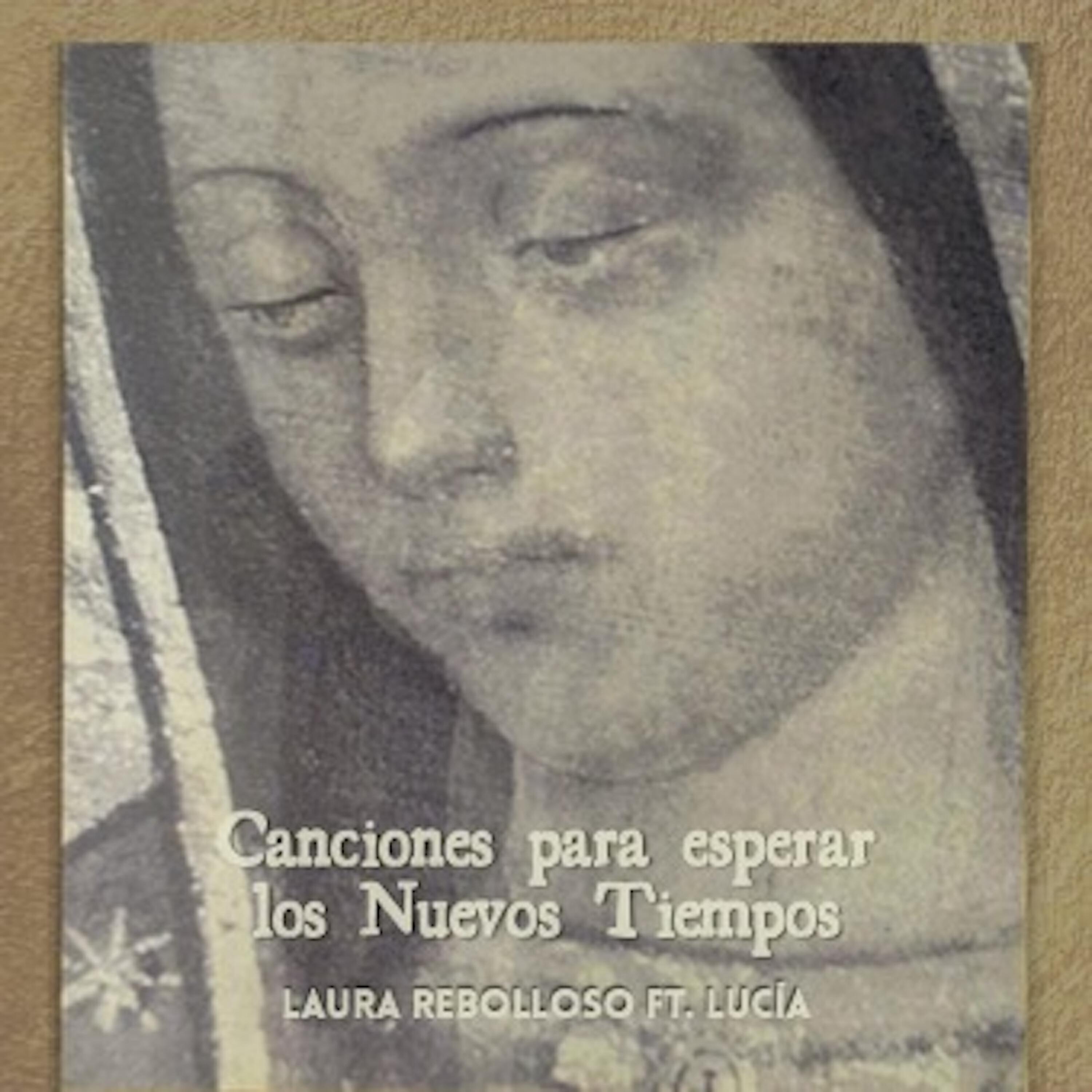 Релиз Canciones para Esperar los Nuevos Tiempos