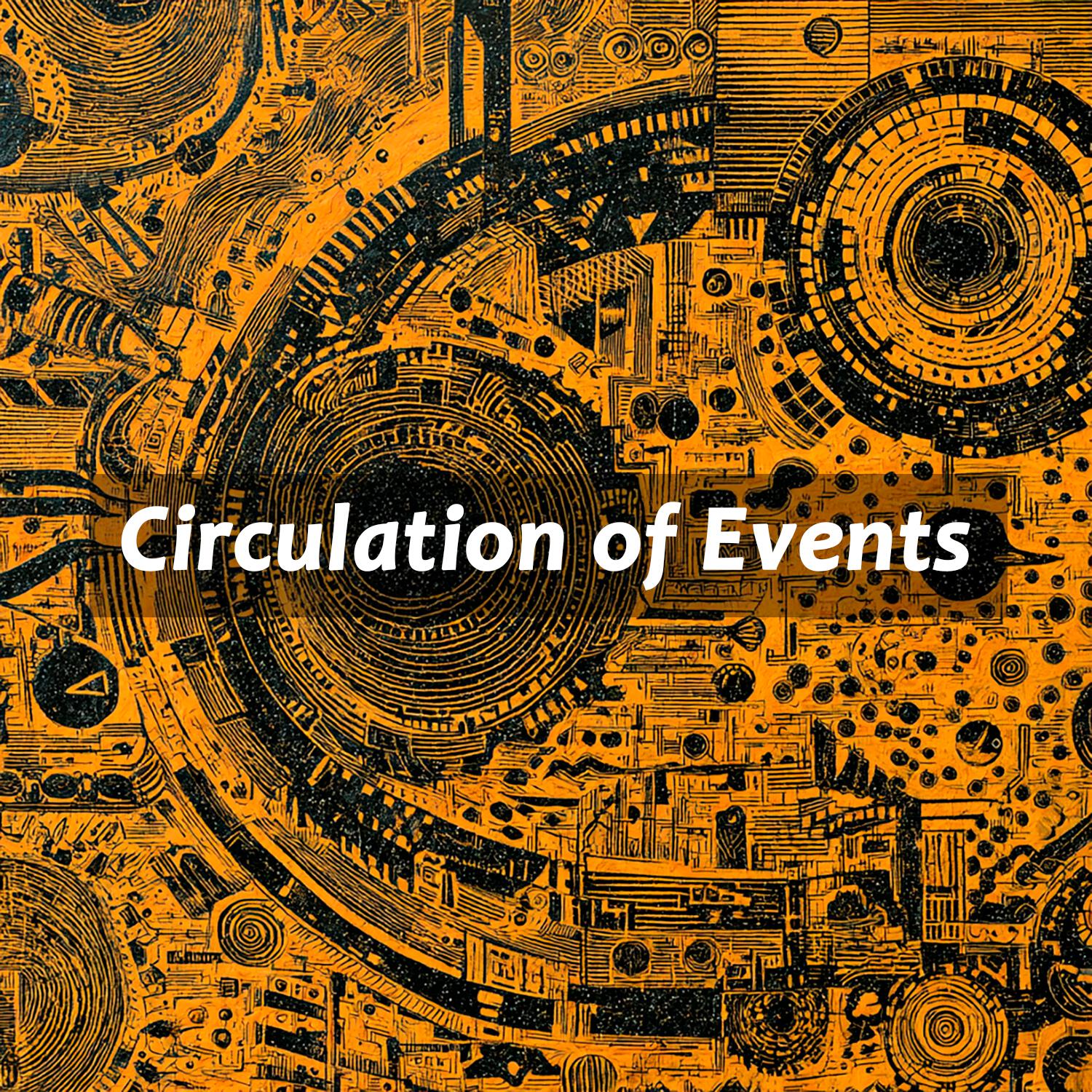 Релиз Circulation of Events