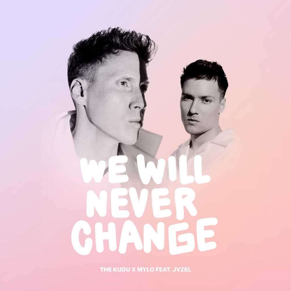Релиз We Will Never Change