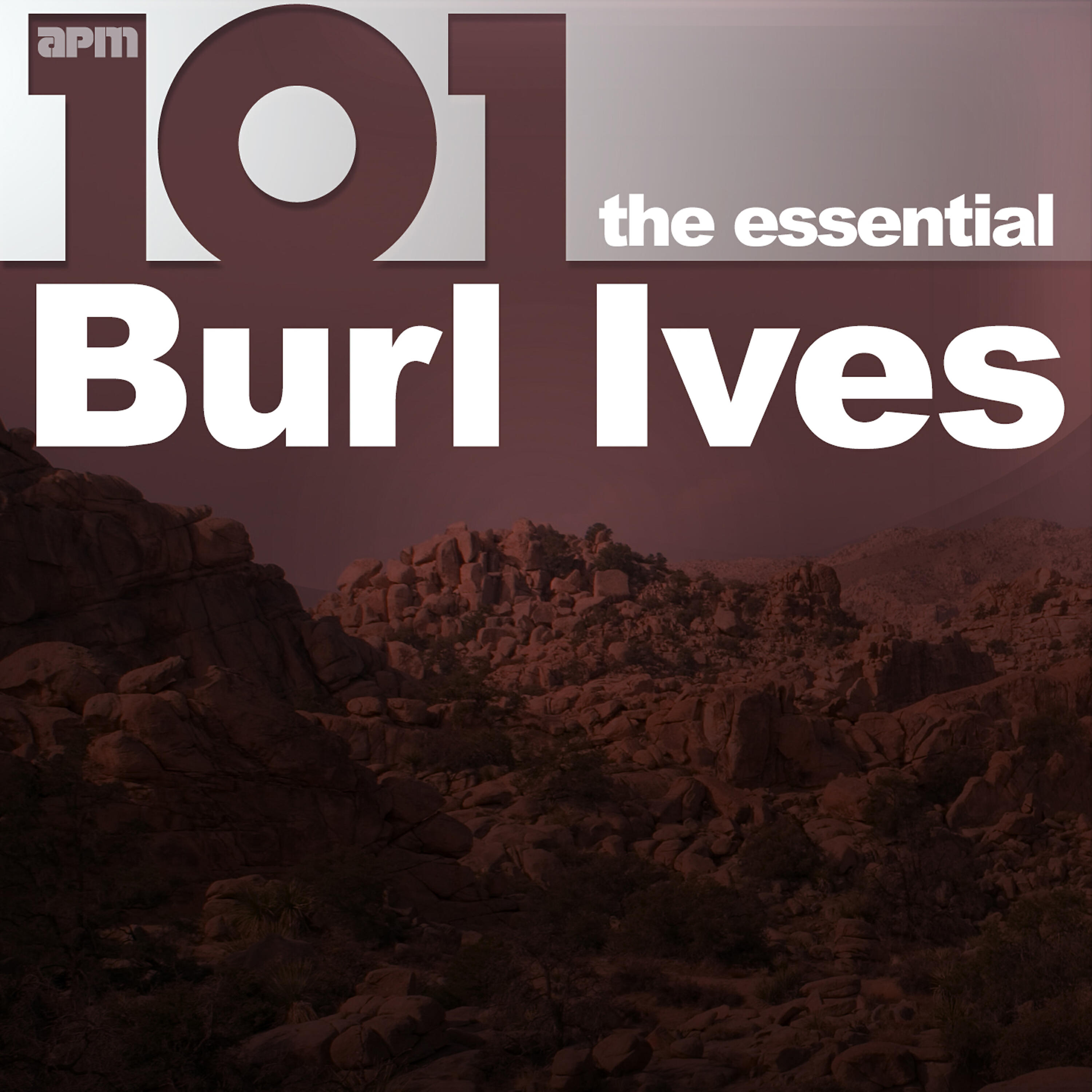 Релиз 101 - The Essential Burl Ives