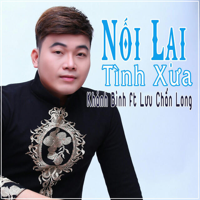 Релиз Nối Lại Tình Xưa