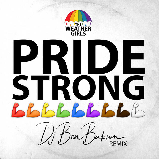 Релиз Pride Strong (Ben Bakson Remix)