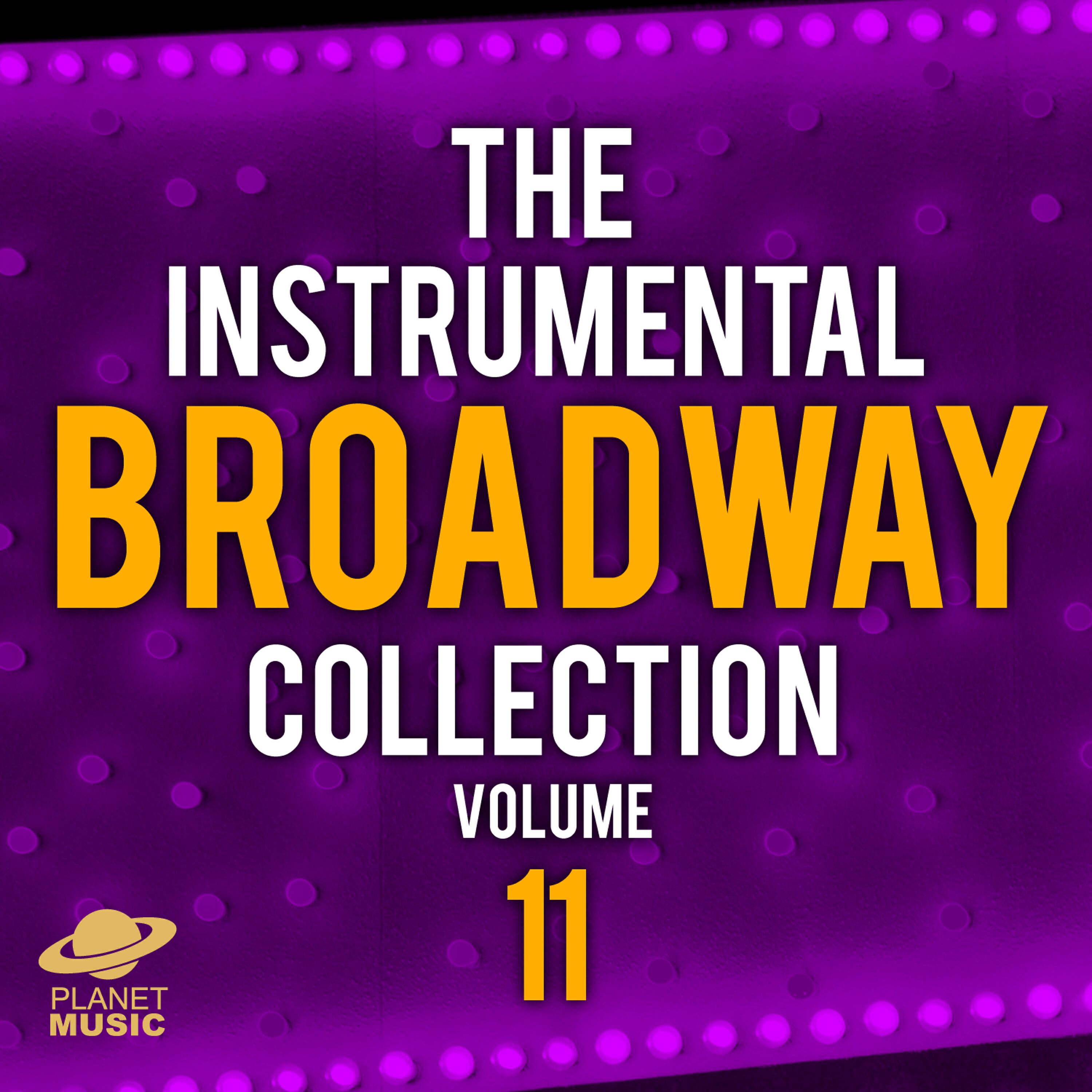 Релиз The Instrumental Broadway Collection, Vol. 11