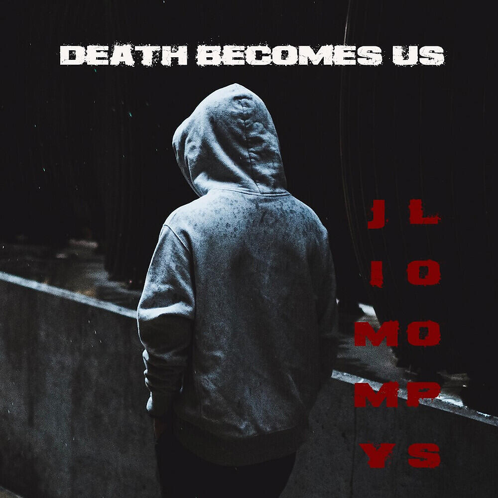 Релиз Death Becomes Us