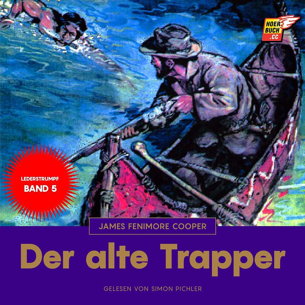 Релиз Der alte Trapper (Lederstrumpf 5)