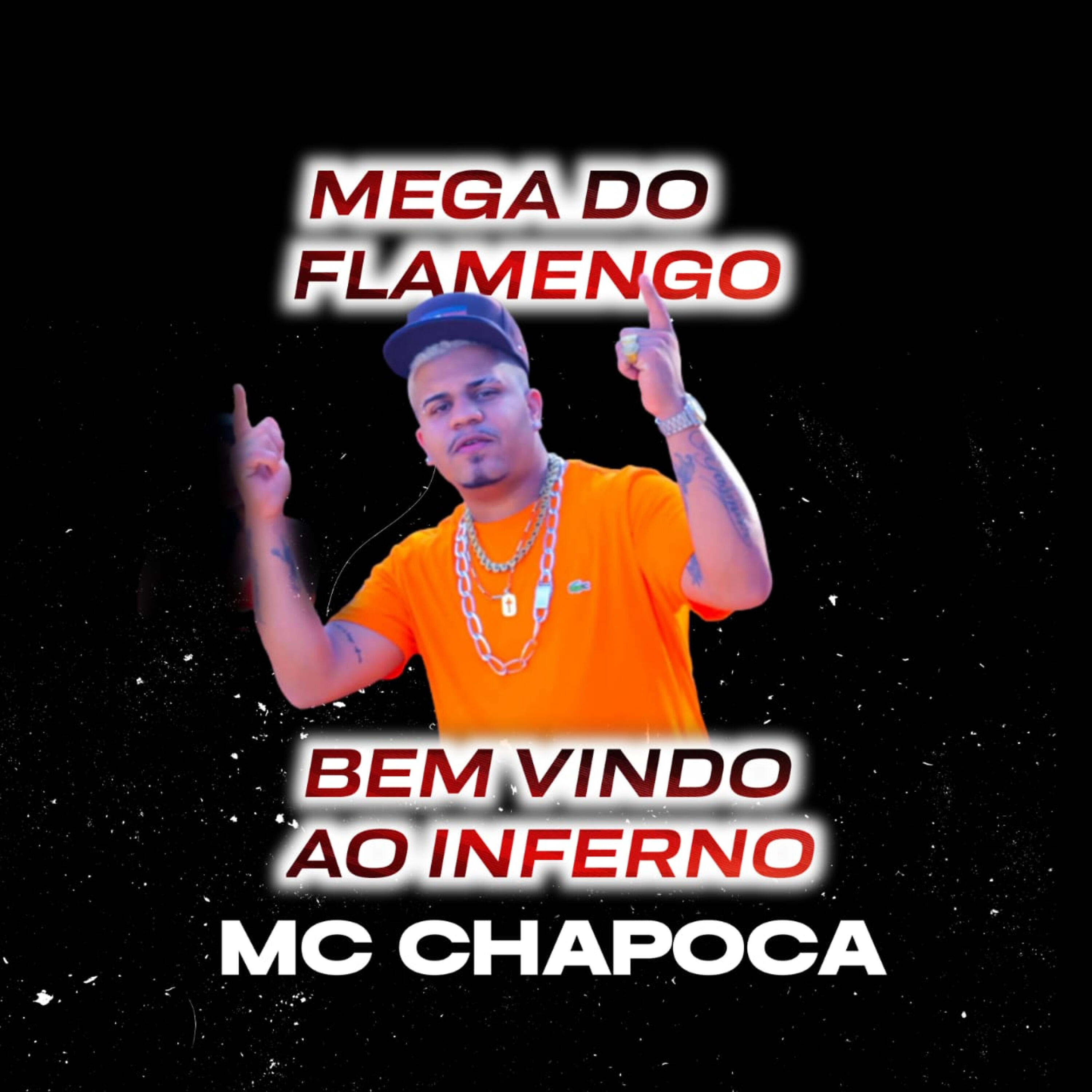 Релиз Mega do Flamengo Bem Vindo ao Inferno