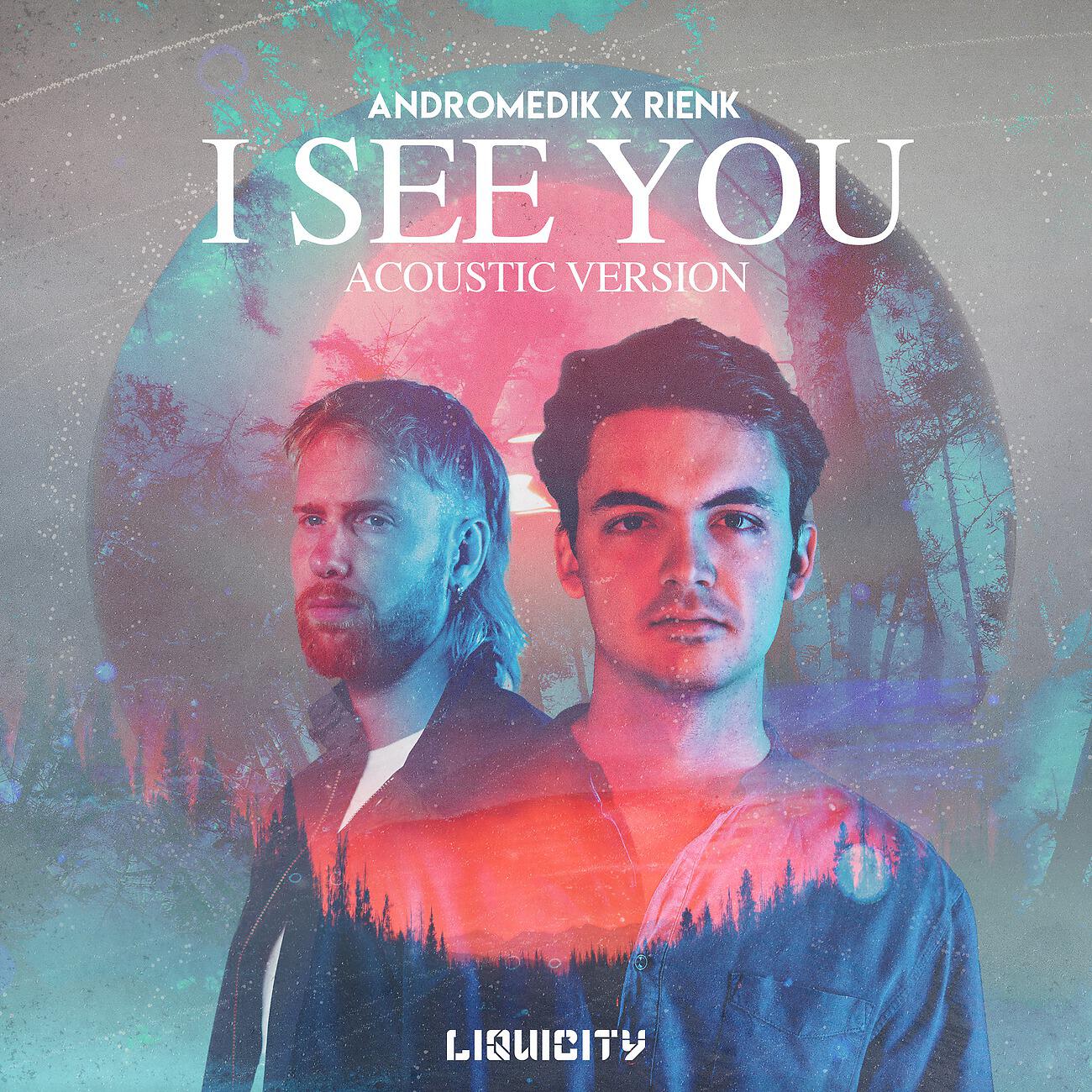 Релиз I See You (Acoustic)