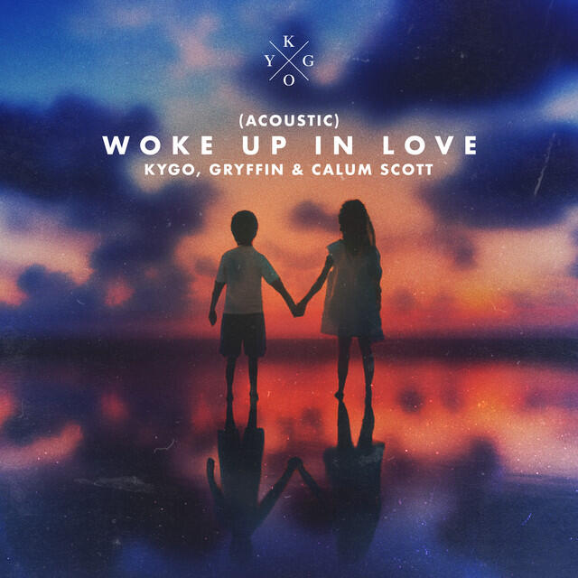 Релиз Woke Up in Love (Acoustic)