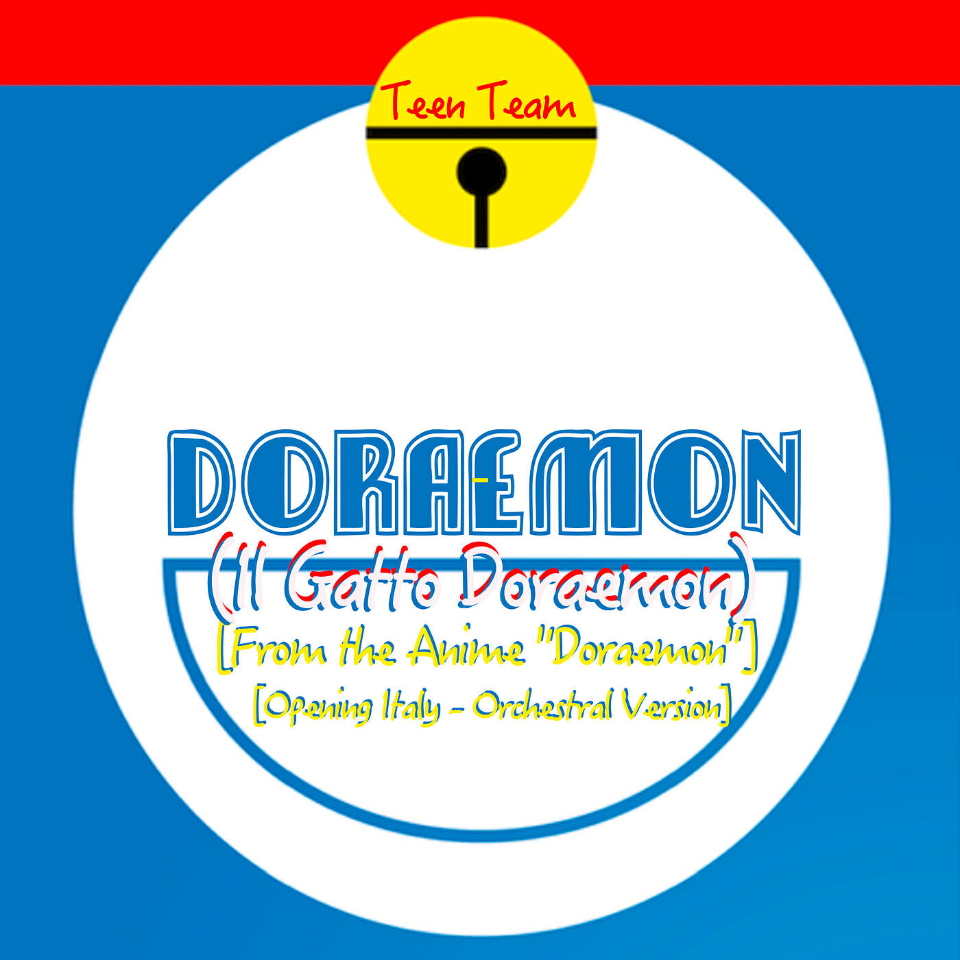 Релиз Doraemon (Il Gatto Doraemon) [From the Anime "Doraemon"] [Opening Italy - Orchestral Version]
