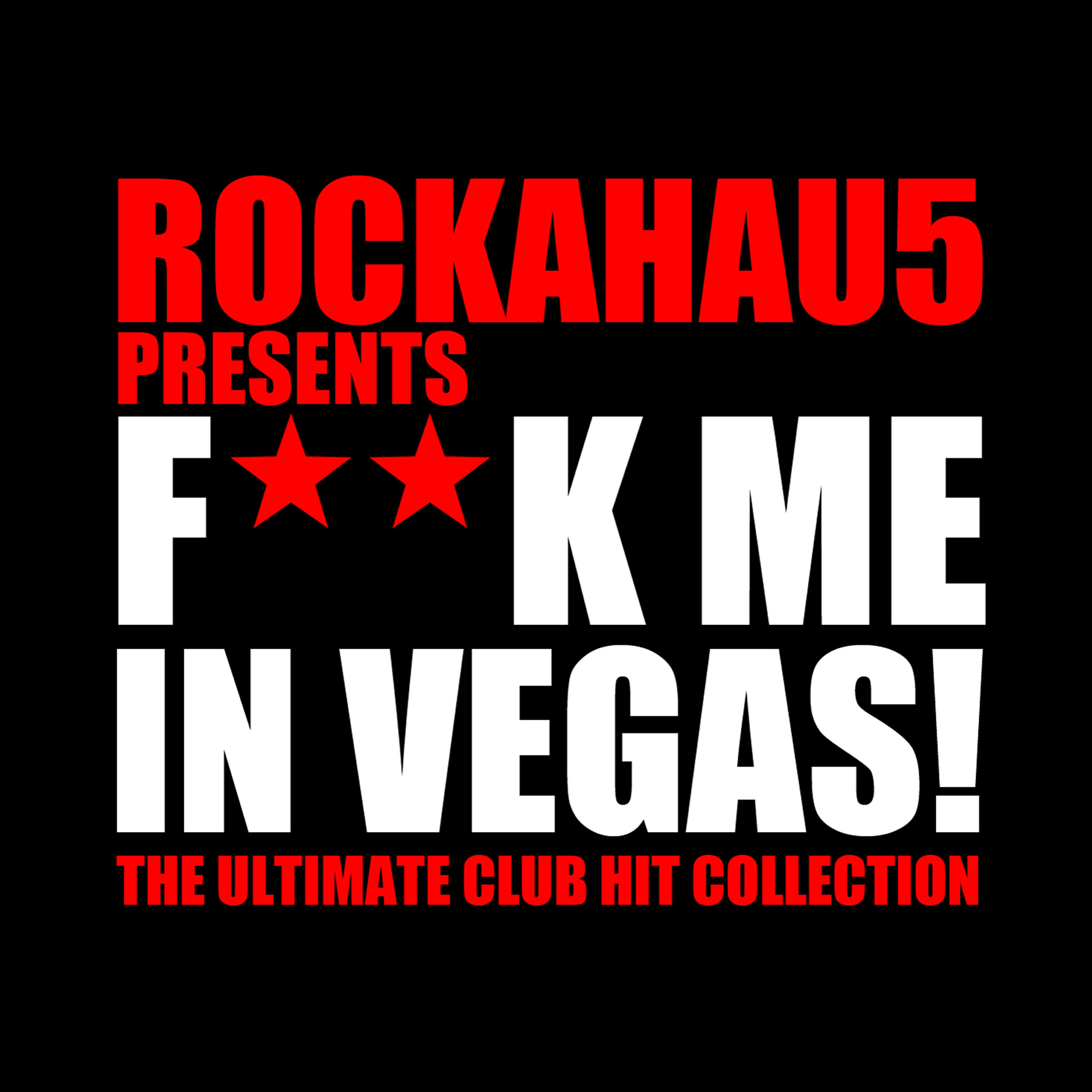 Релиз F**k Me in Vegas