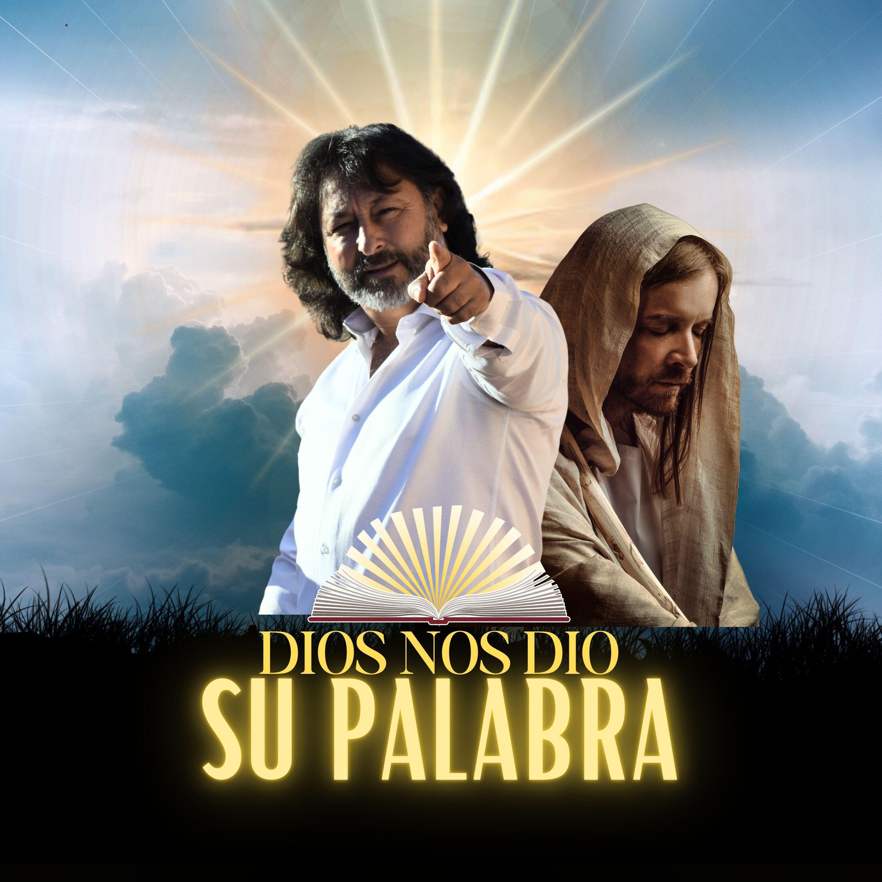Постер альбома Dios Nos Dio Su Palabra