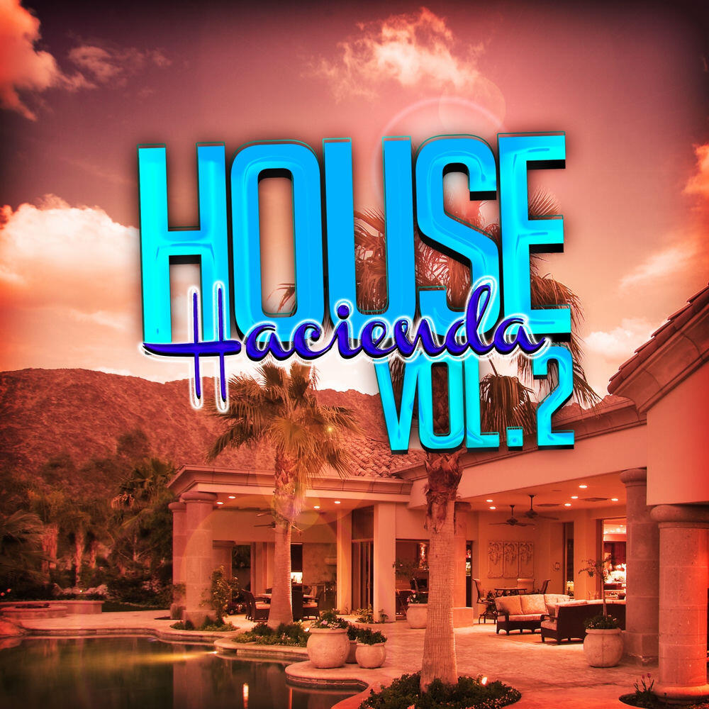 Релиз House Hacienda, Vol. 2