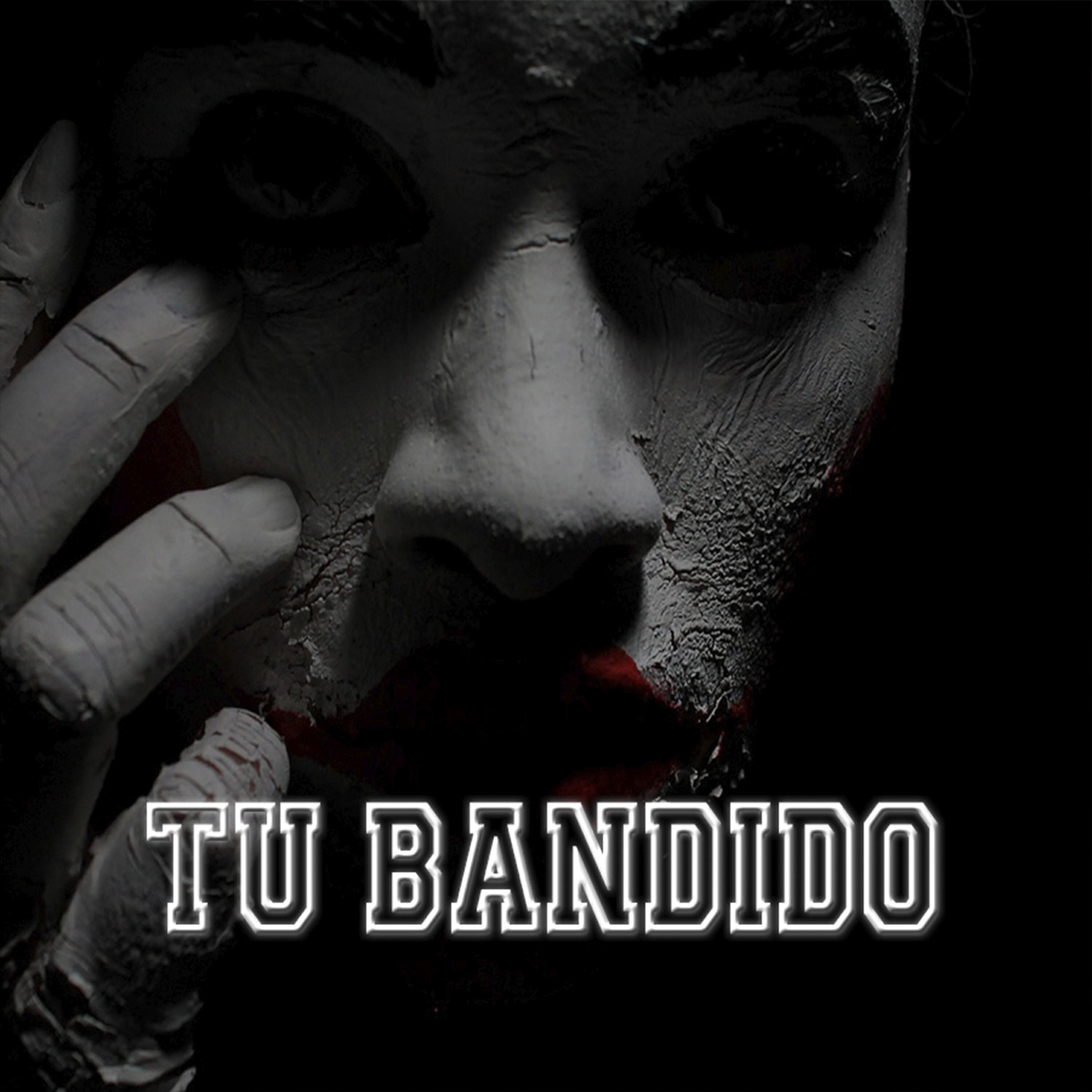 Постер альбома Tu Bandido