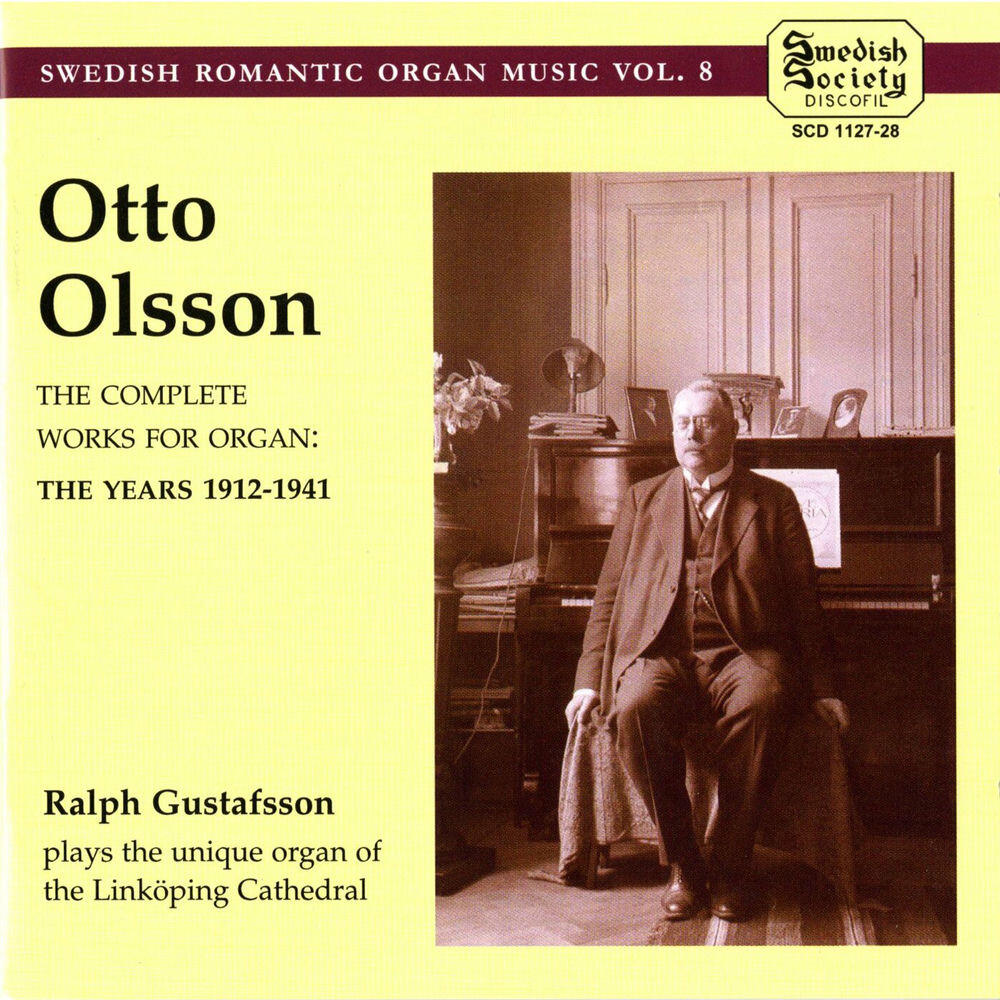 Релиз Olsson, Otto - Swedish Romantic Organ Music, vol 8