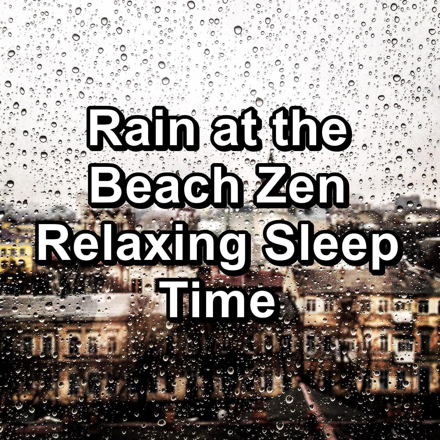 Sleep, Sleep Music, Binaural Beats Sleep - Rain Sound Showers Loopable for 20 Hours