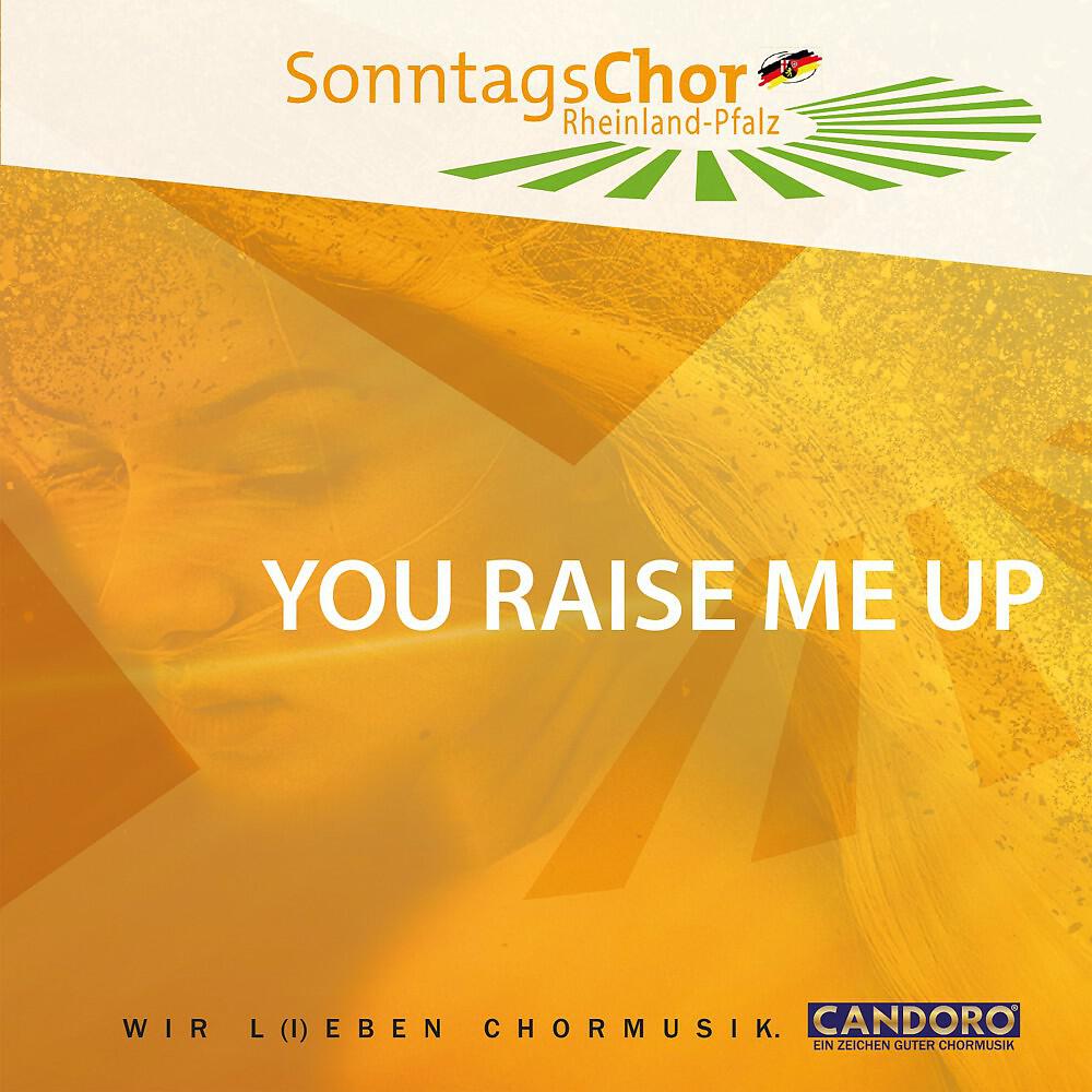 Релиз You Raise Me Up