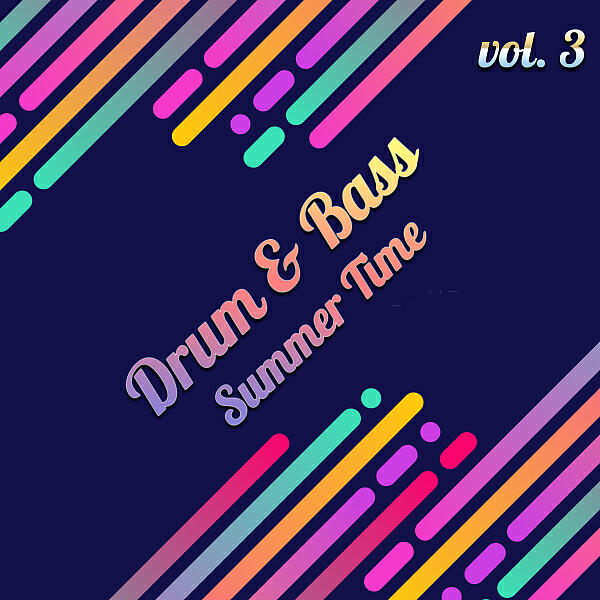 Релиз Drum & Bass Summer Time, Vol. 3