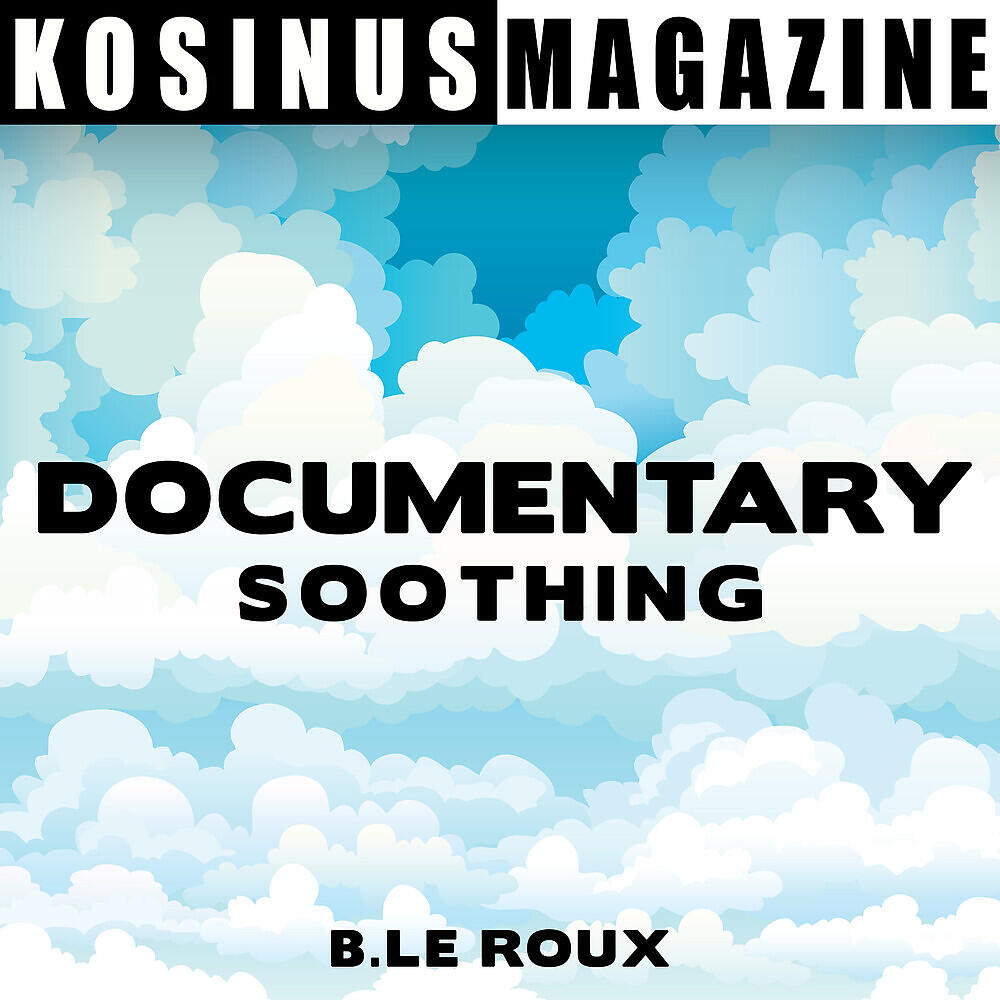 Релиз Documentary - Soothing