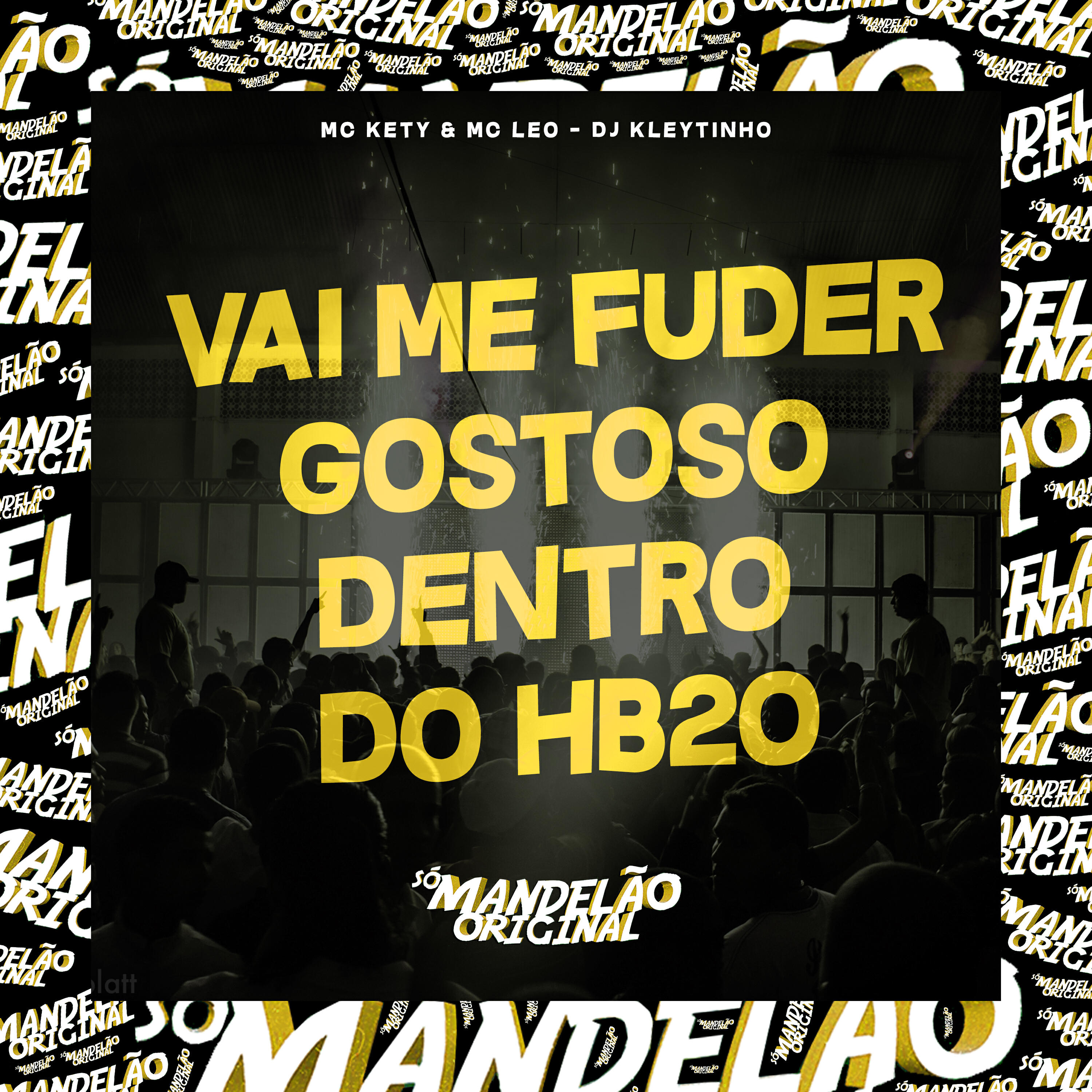 Релиз Vai Me Fuder Gostoso Dentro do Hb20