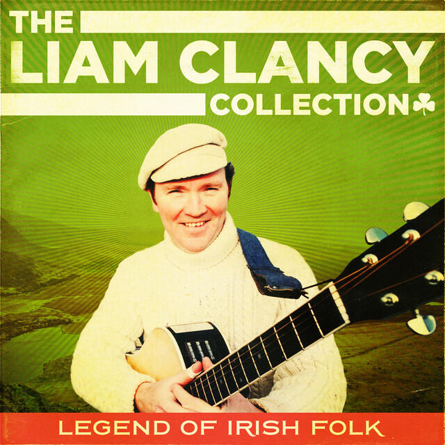 Релиз The Liam Clancy Collection (Extended Digital Remastered Edition)