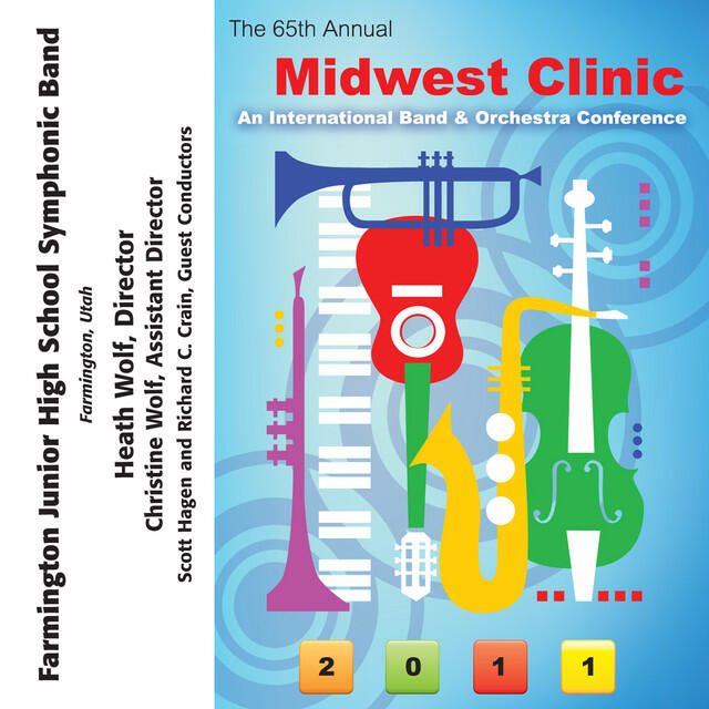 Релиз 2011 Midwest Clinic: Farmington Junior High School Symphonic Band