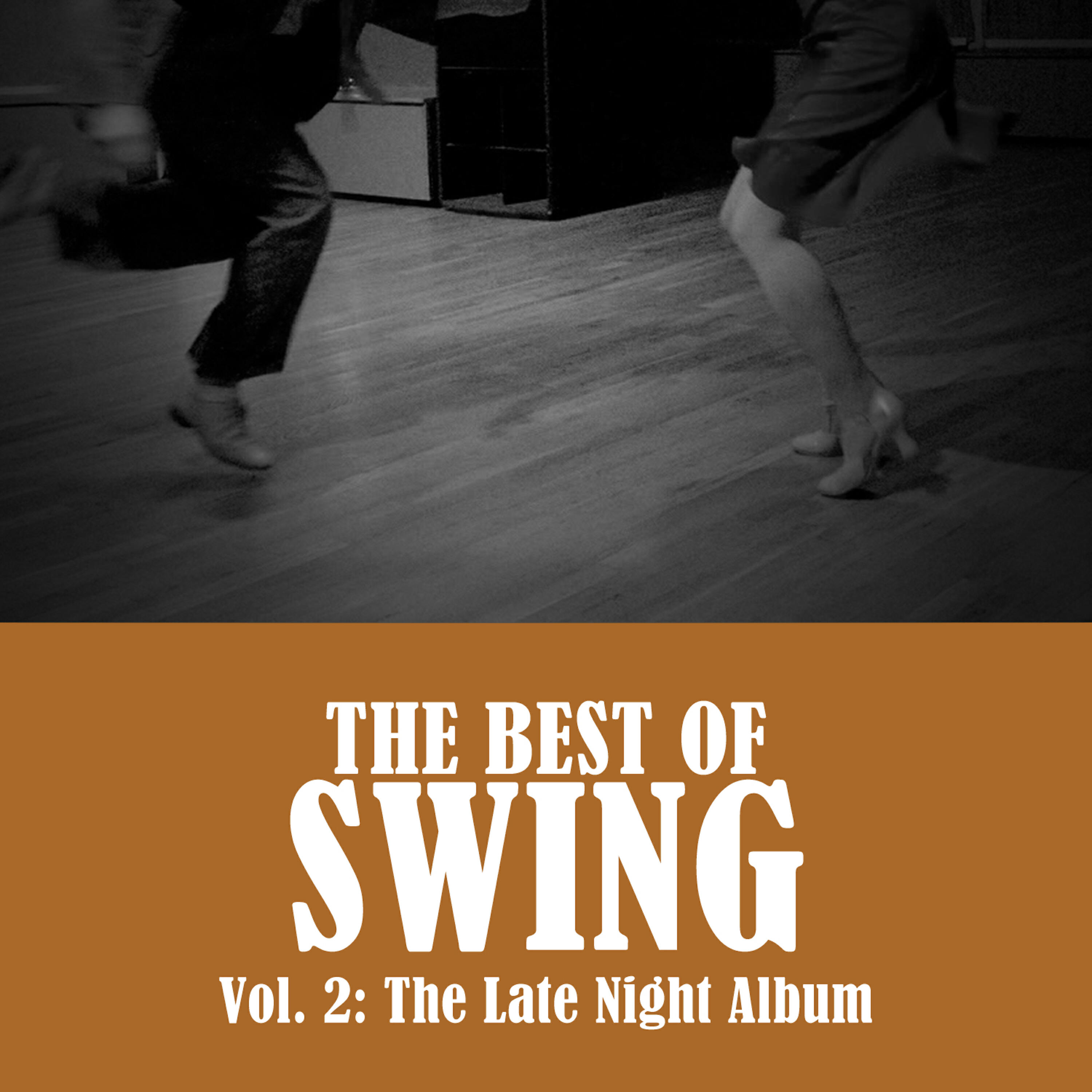 Релиз The Best of Swing, Vol. 2: The Late Night Album