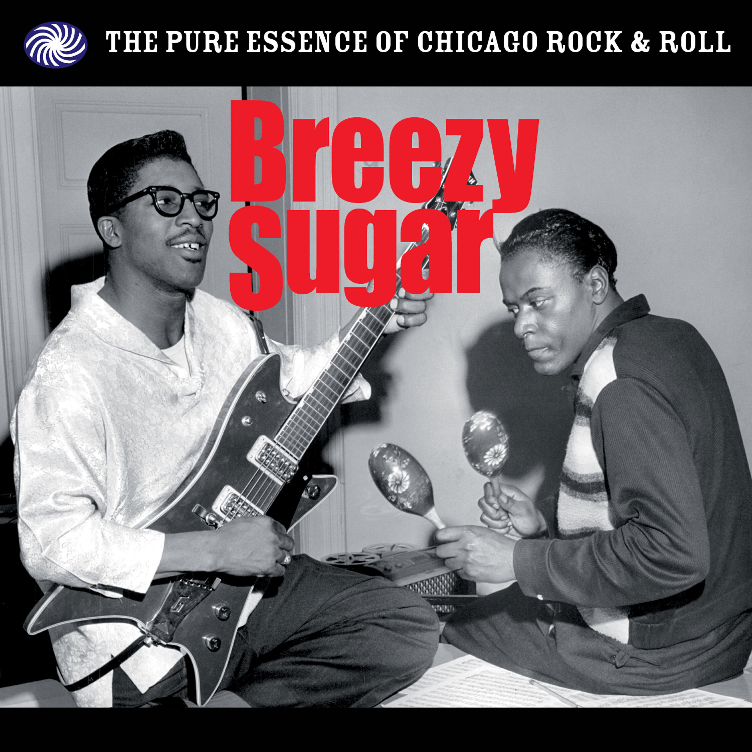 Релиз Breezy Sugar: The Pure Essence of Chicago Rock & Roll